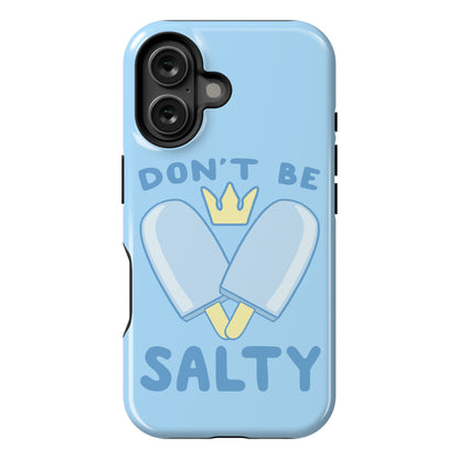 Don't Be Salty - Kingdom Hearts Phone Case