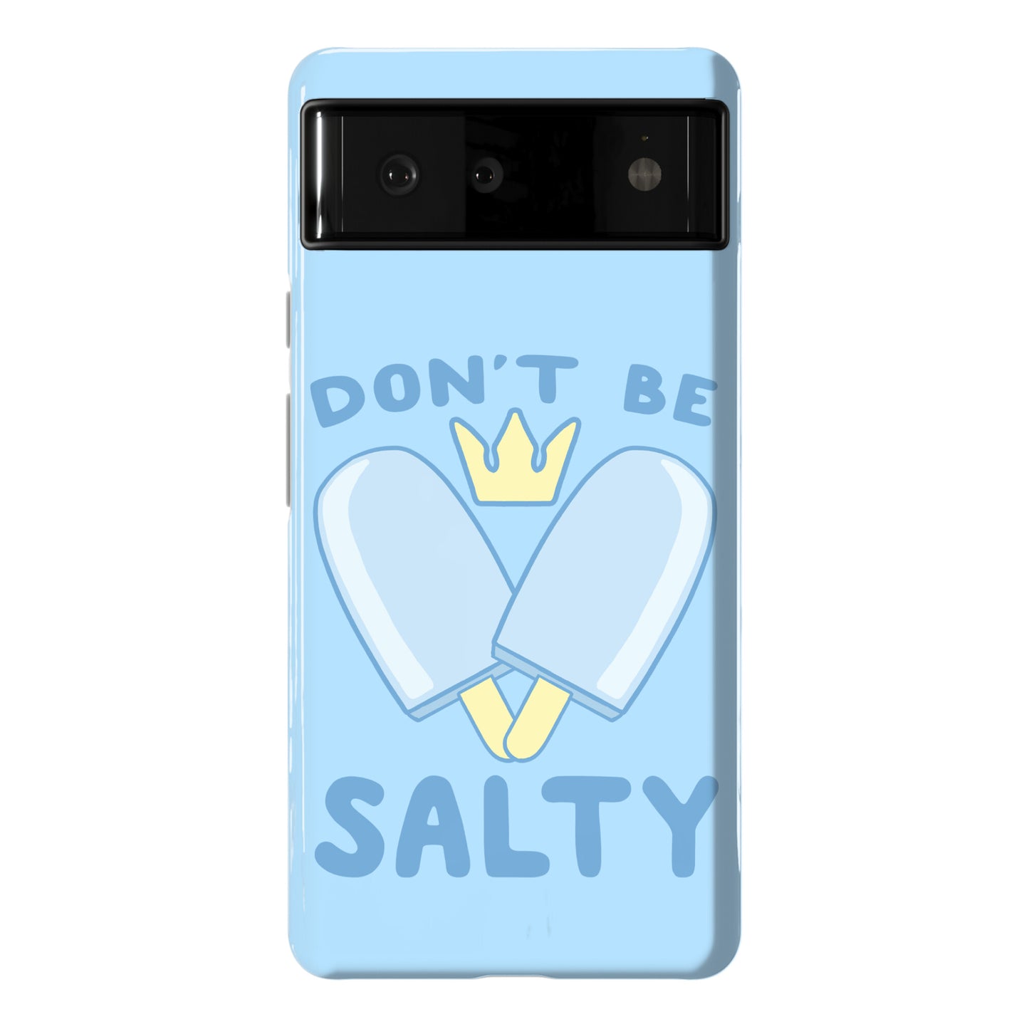 Don't Be Salty - Kingdom Hearts Phone Case