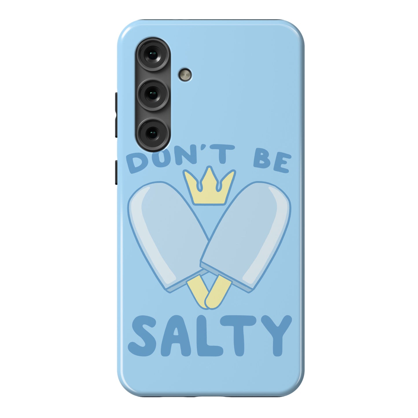 Don't Be Salty - Kingdom Hearts Phone Case