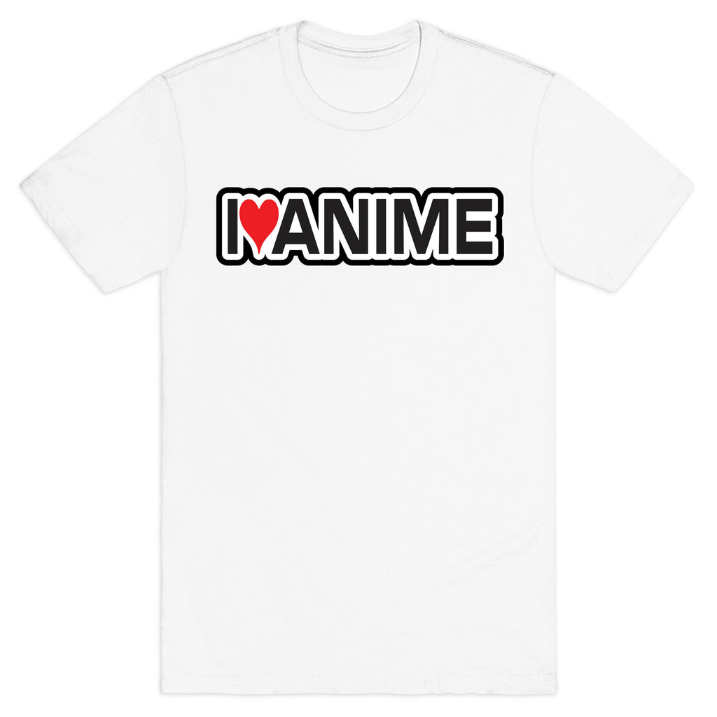 I Love Anime T-Shirt