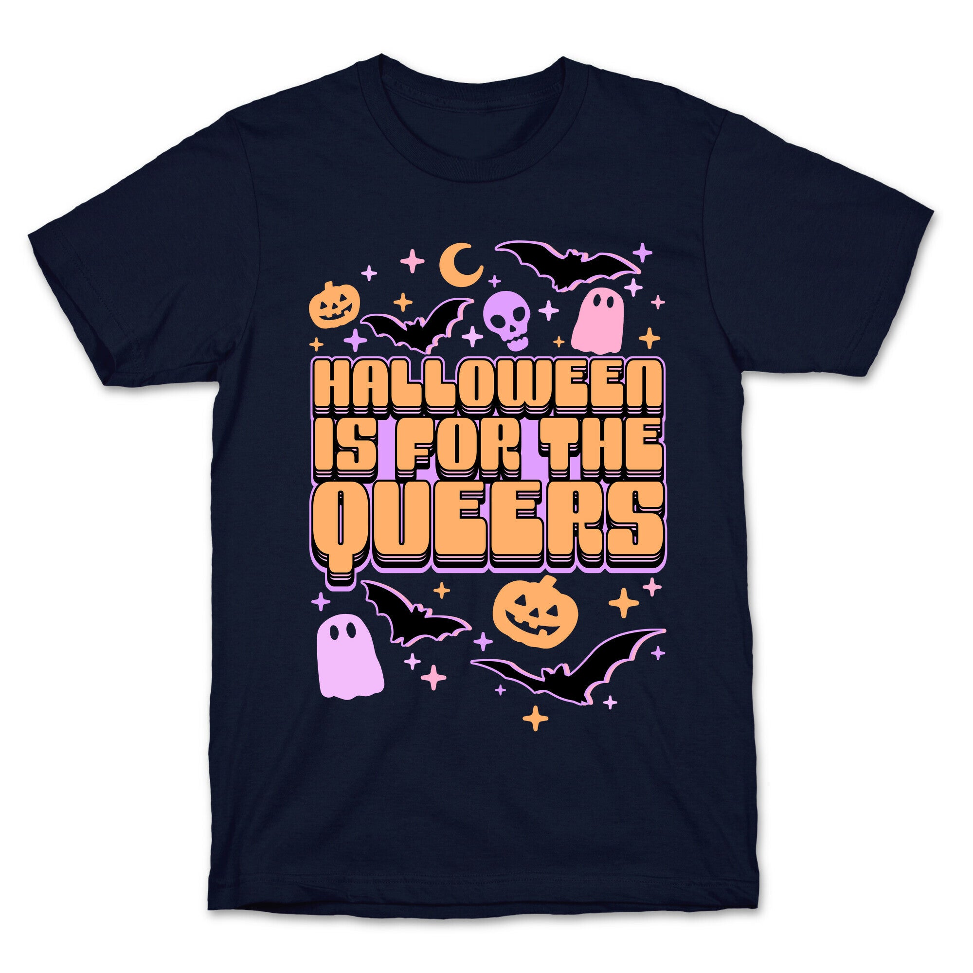 Halloween Is For The Queers T-Shirt