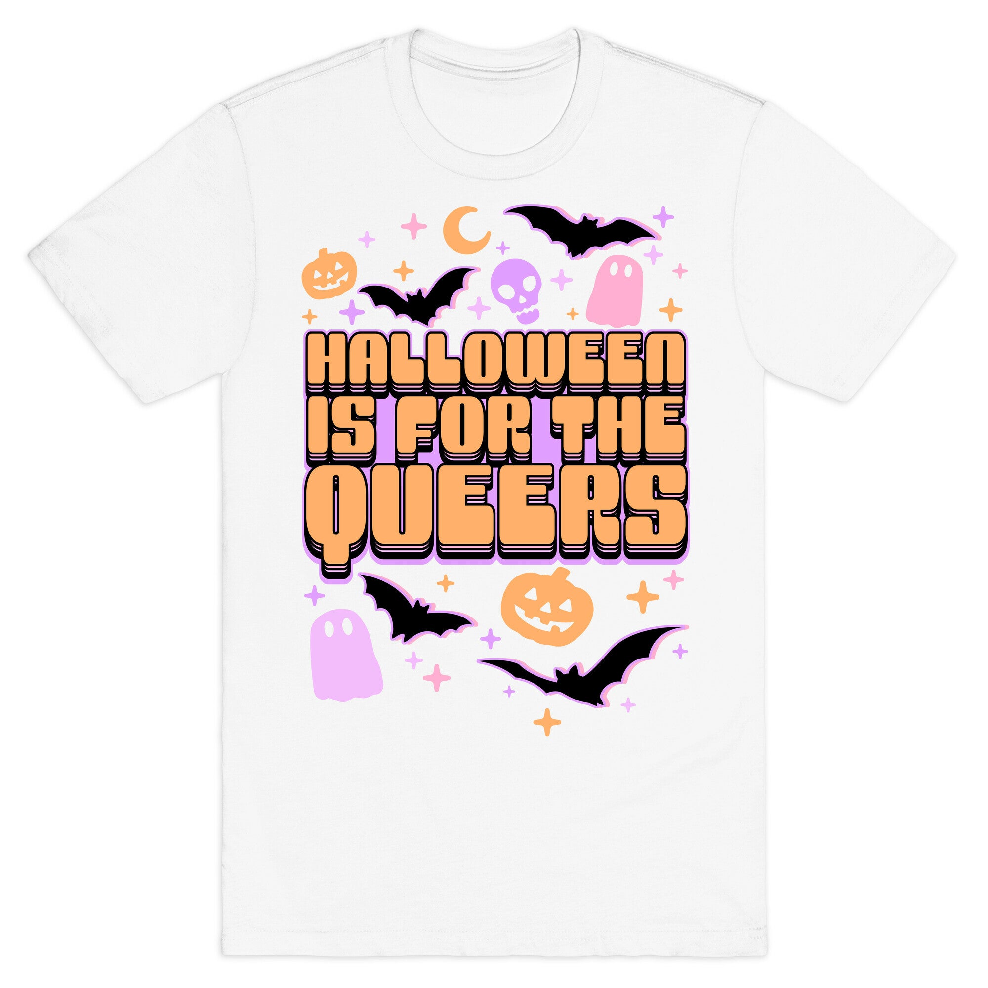 Halloween Is For The Queers T-Shirt