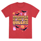 Halloween Is For The Queers Unisex Triblend Tee