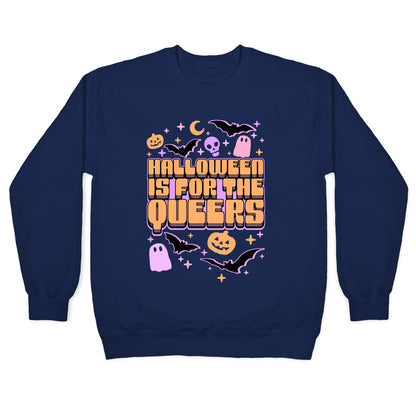 Halloween Is For The Queers Crewneck Sweatshirt