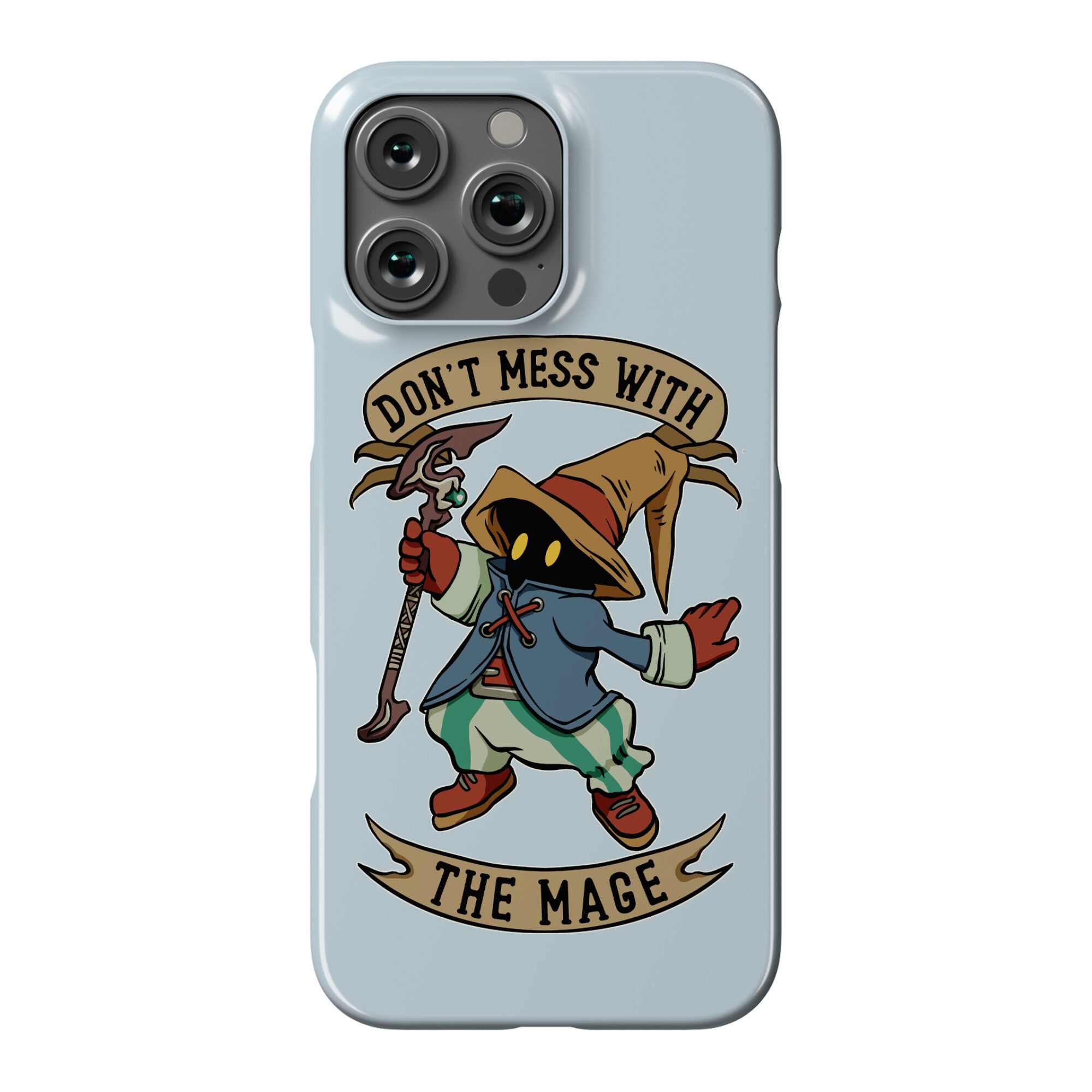 Don't Mess With the Mage Vivi Phone Case