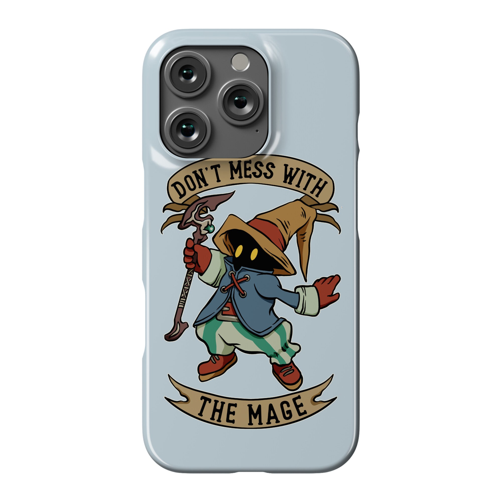 Don't Mess With the Mage Vivi Phone Case