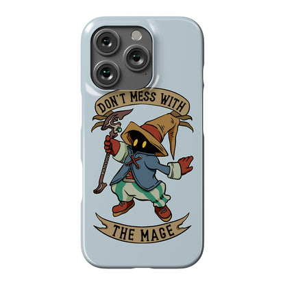 Don't Mess With the Mage Vivi Phone Case