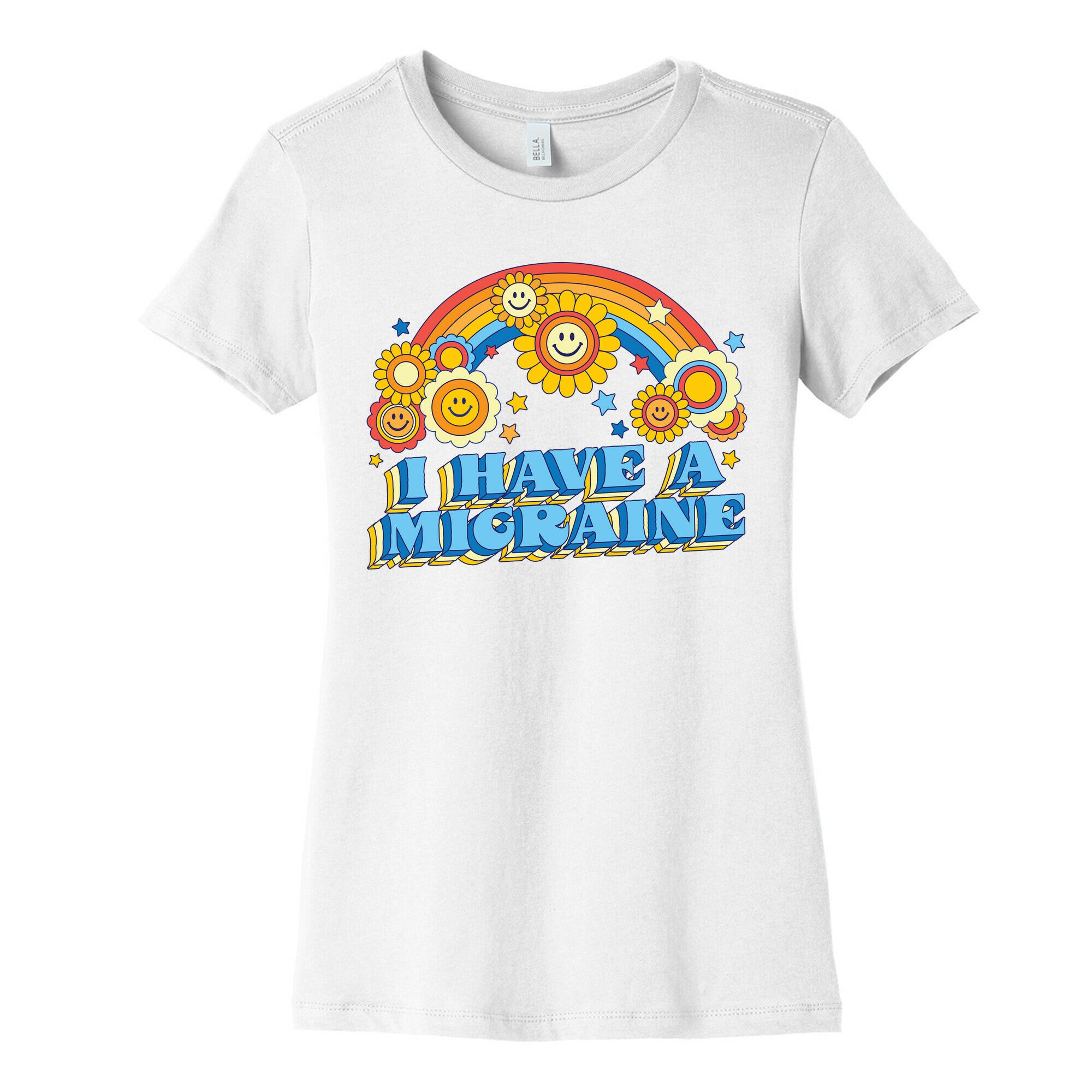 I Have a Migraine Retro Rainbow Women's Cotton Tee