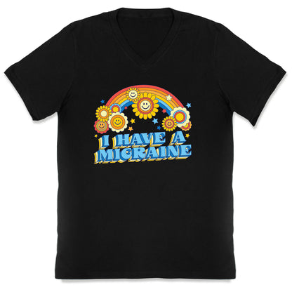I Have a Migraine Retro Rainbow V-Neck