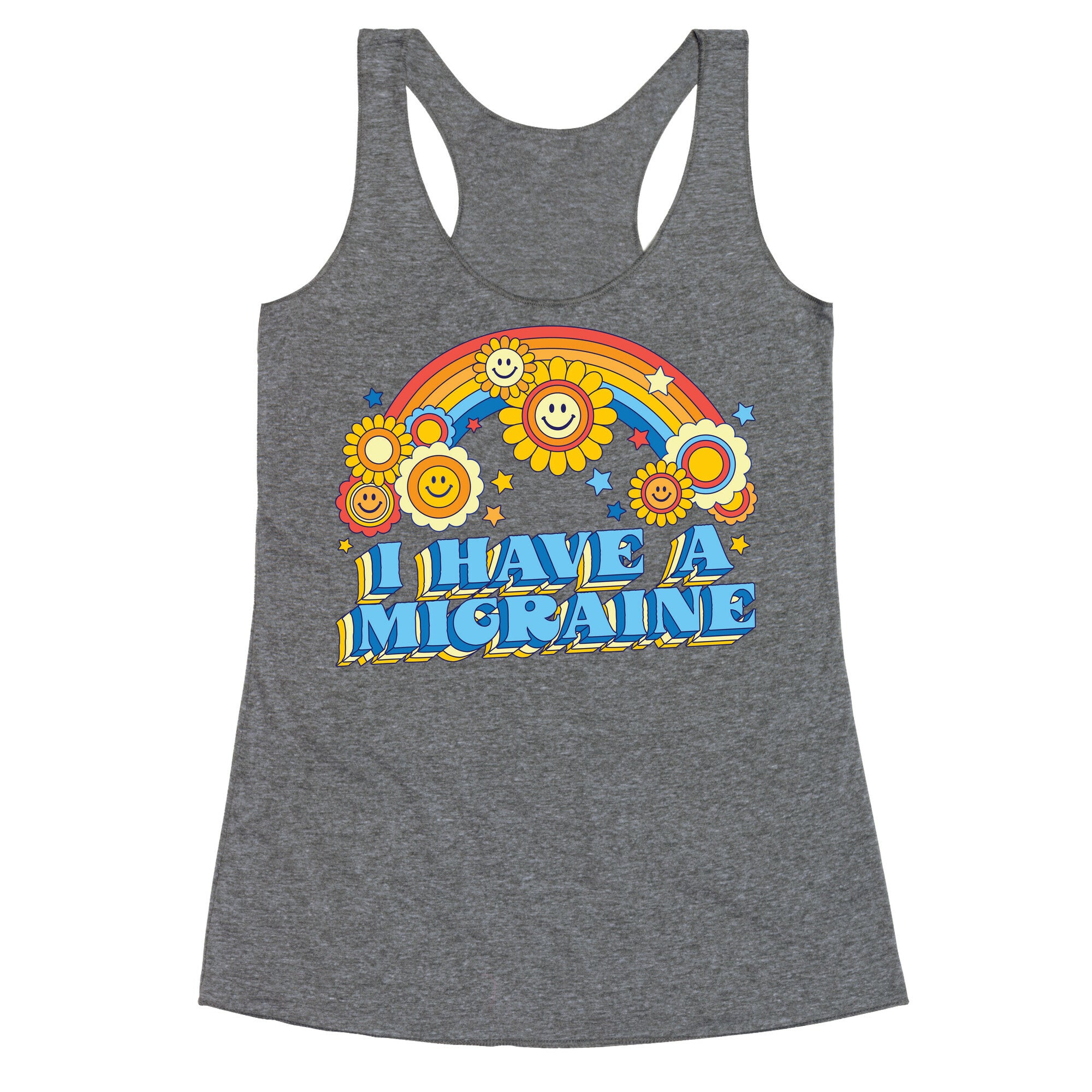 I Have a Migraine Retro Rainbow Racerback Tank