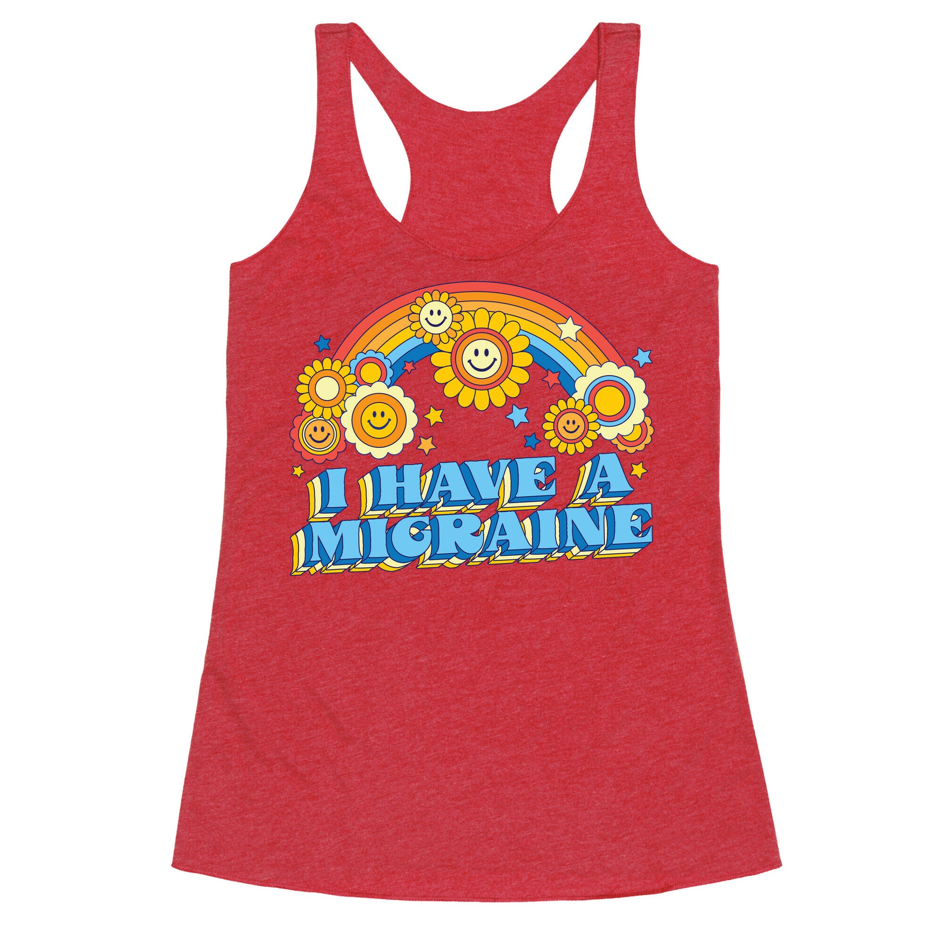 I Have a Migraine Retro Rainbow Racerback Tank