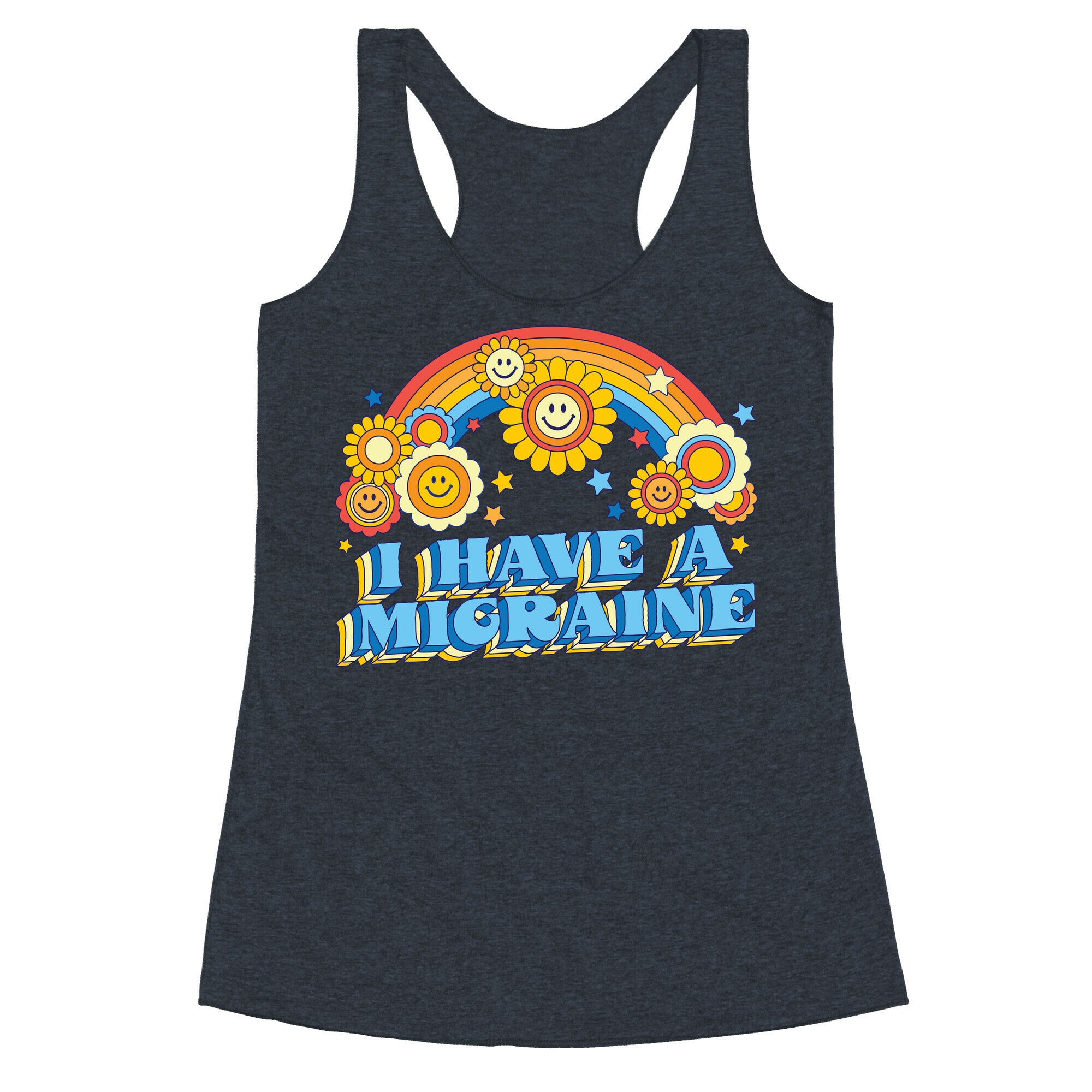 I Have a Migraine Retro Rainbow Racerback Tank