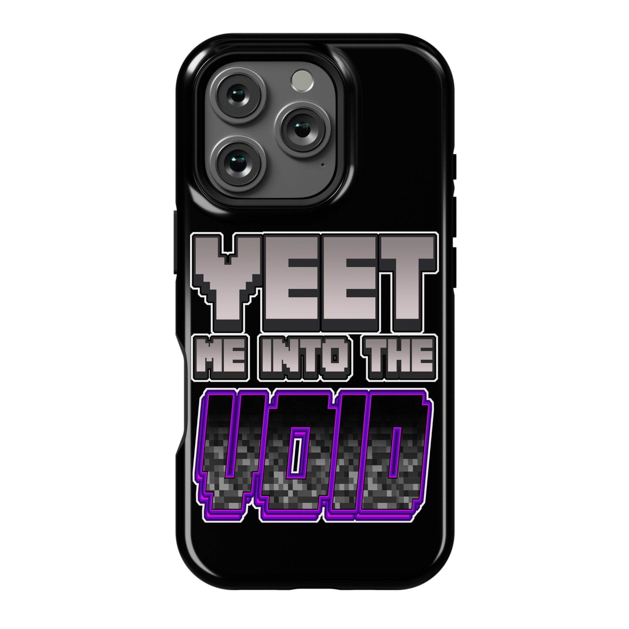 Yeet Me Into The Void Phone Case