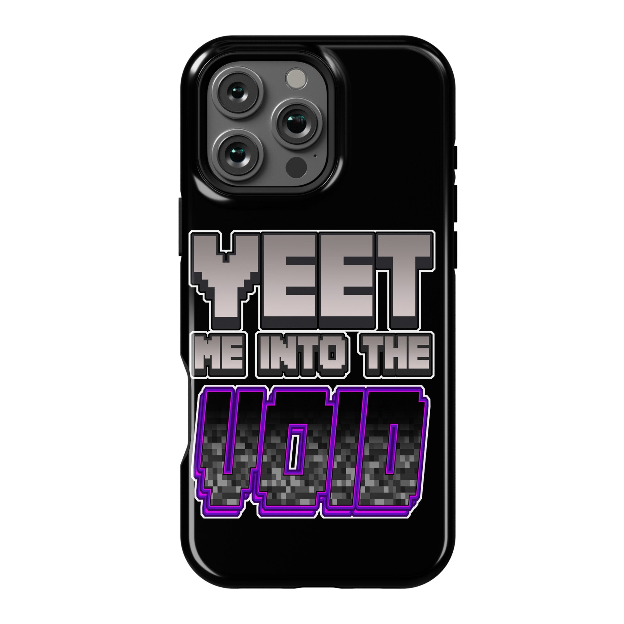 Yeet Me Into The Void Phone Case