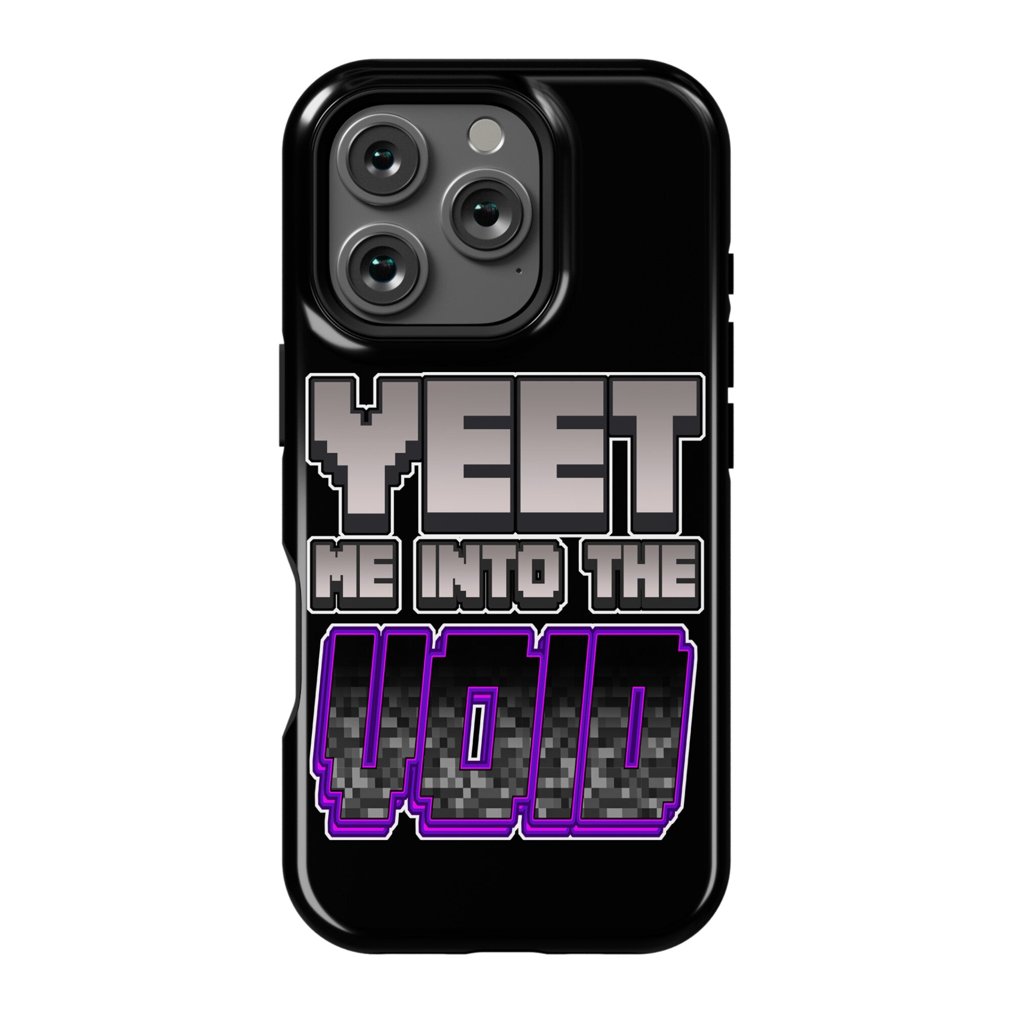 Yeet Me Into The Void Phone Case
