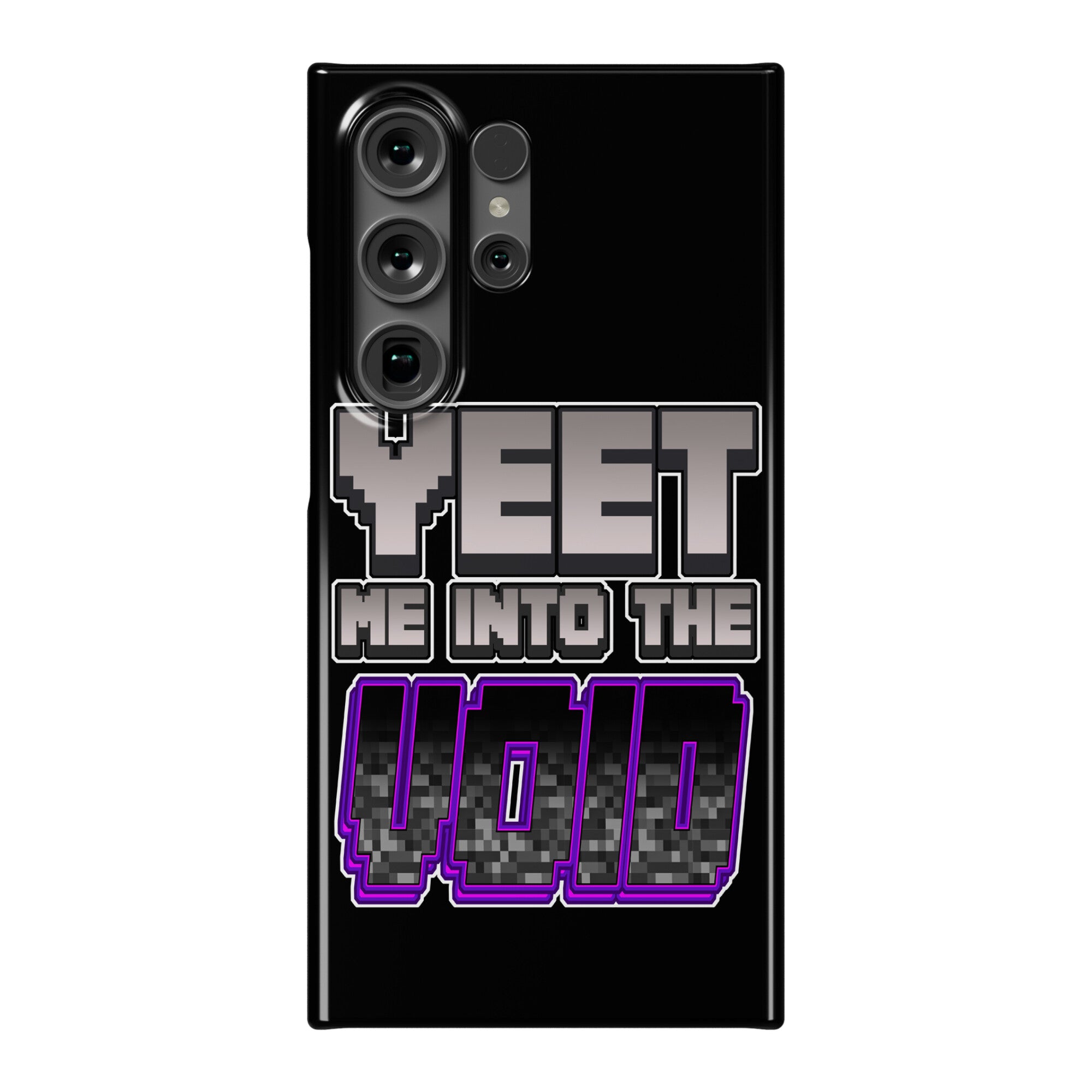 Yeet Me Into The Void Phone Case
