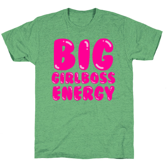 Big Girlboss Energy Unisex Triblend Tee