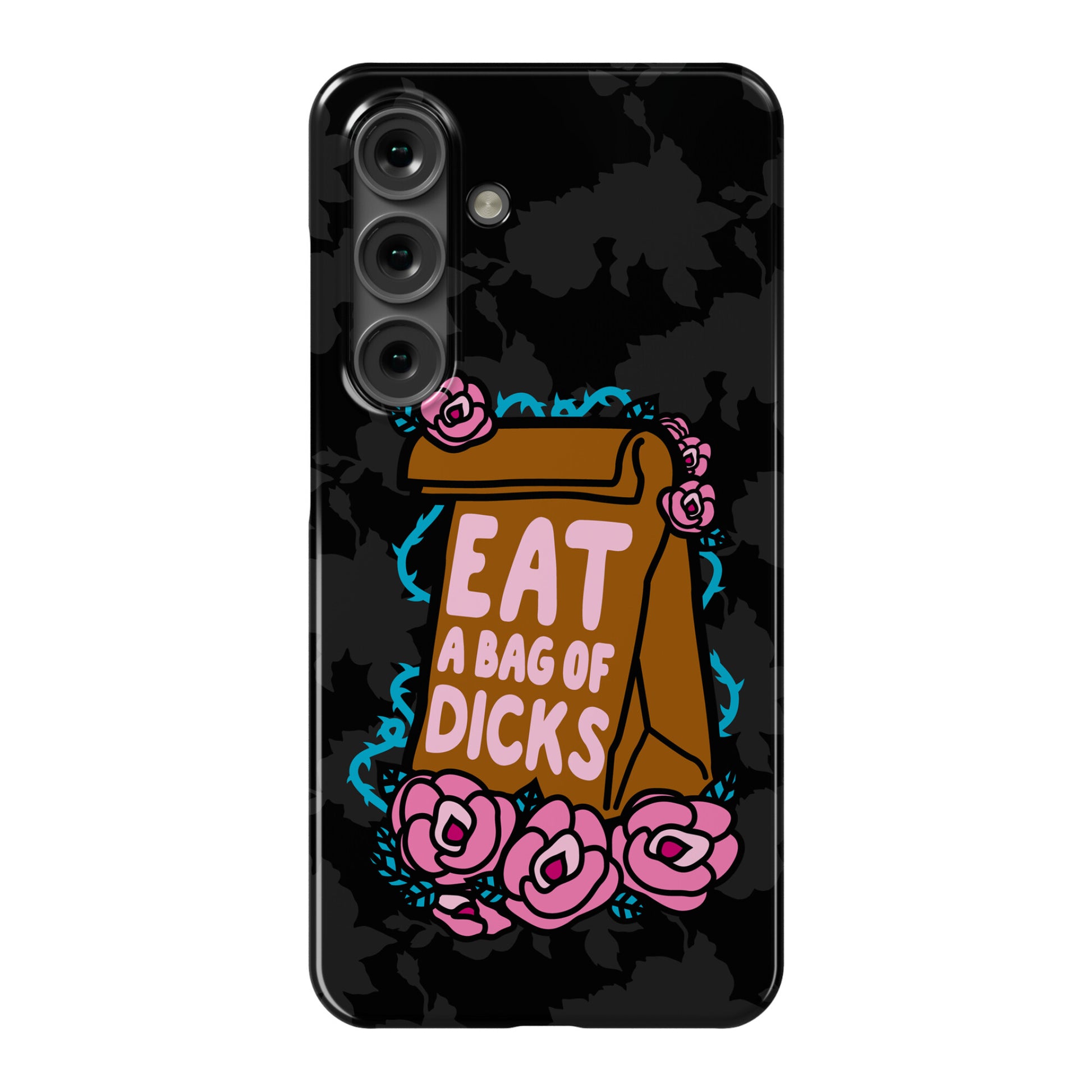 Eat A Bag of Dicks Phone Case