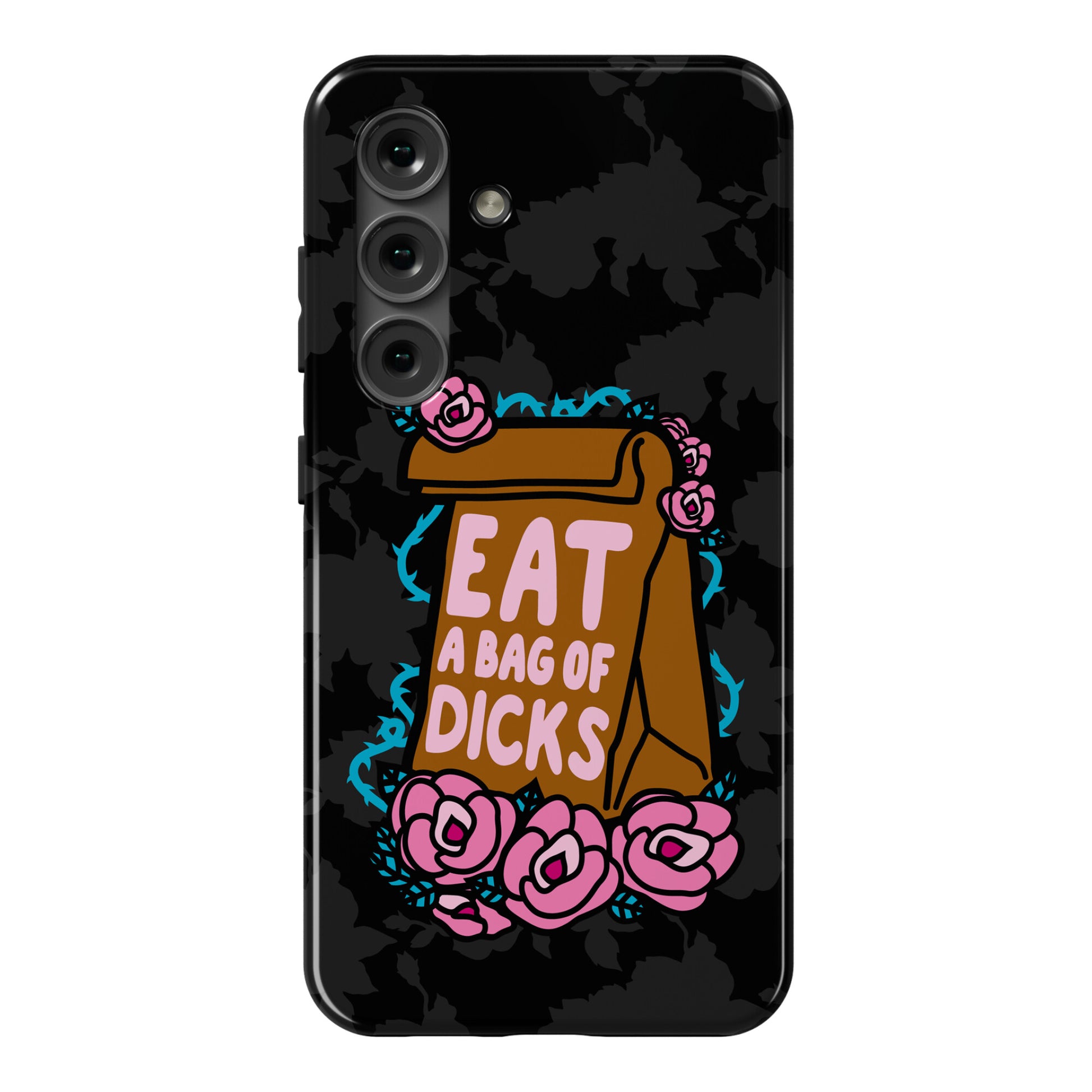 Eat A Bag of Dicks Phone Case