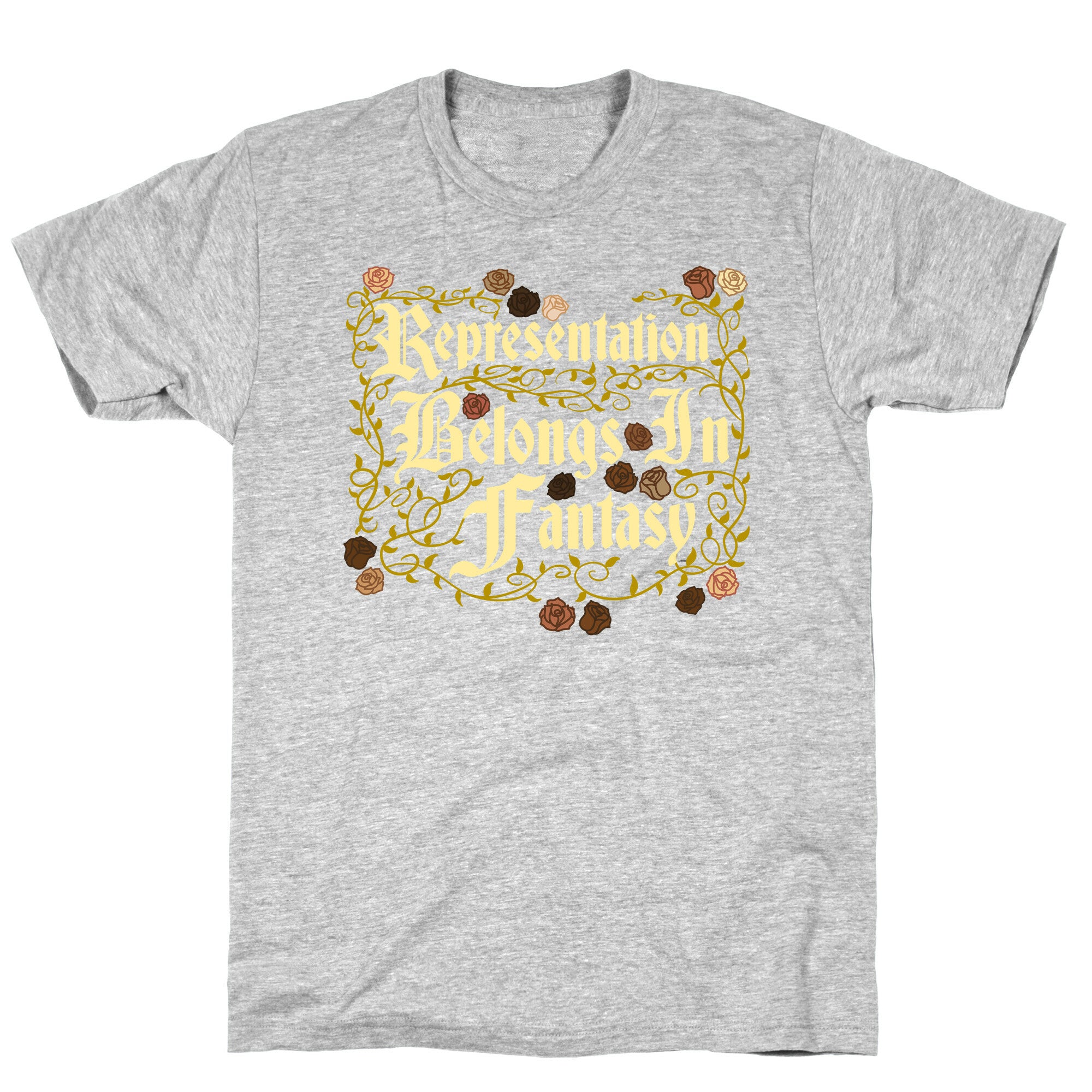 Representation Belongs In Fantasy T-Shirt