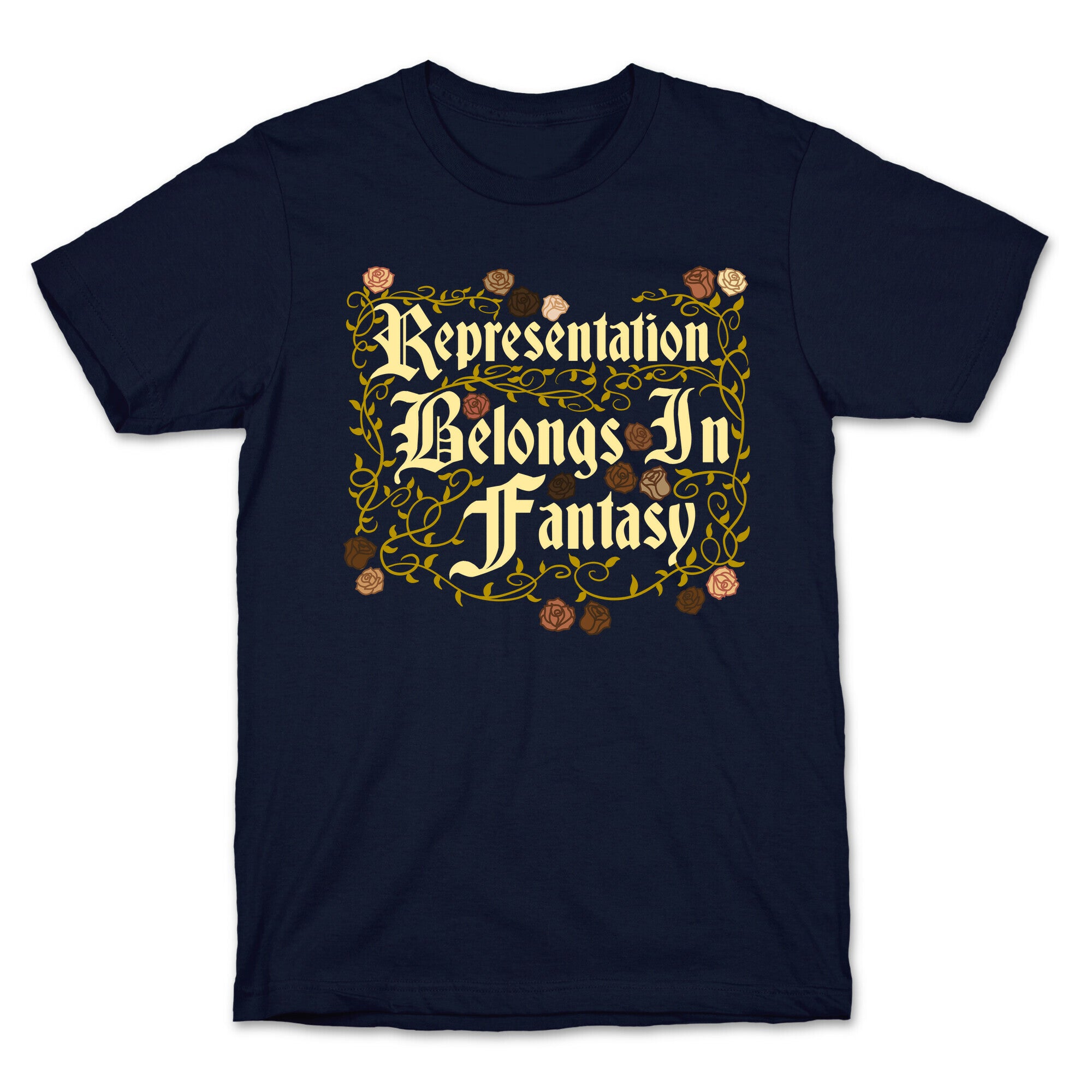 Representation Belongs In Fantasy T-Shirt