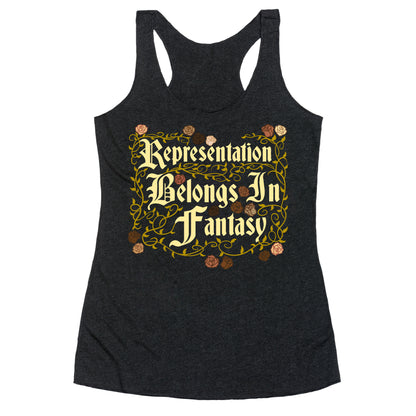 Representation Belongs In Fantasy Racerback Tank