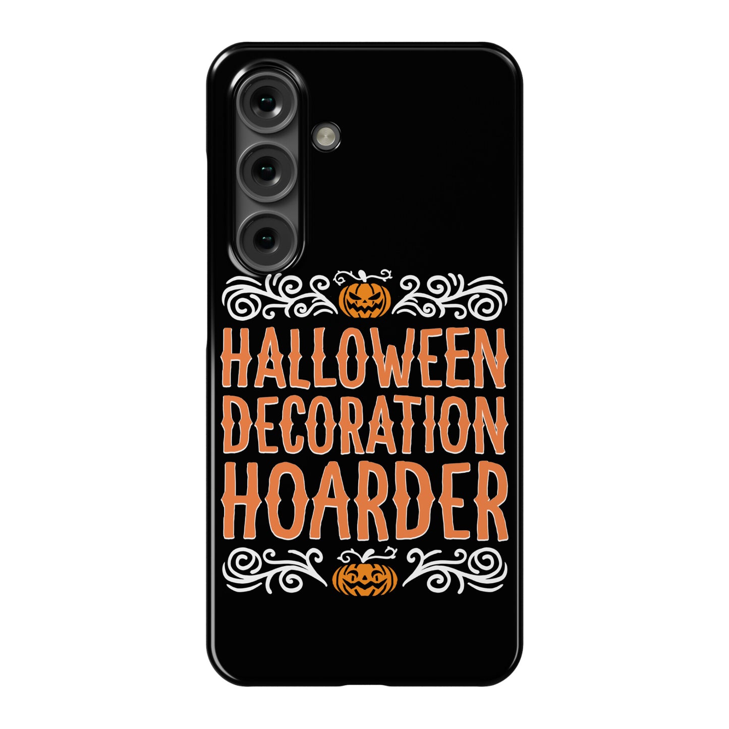 Halloween Decoration Hoarder Phone Case