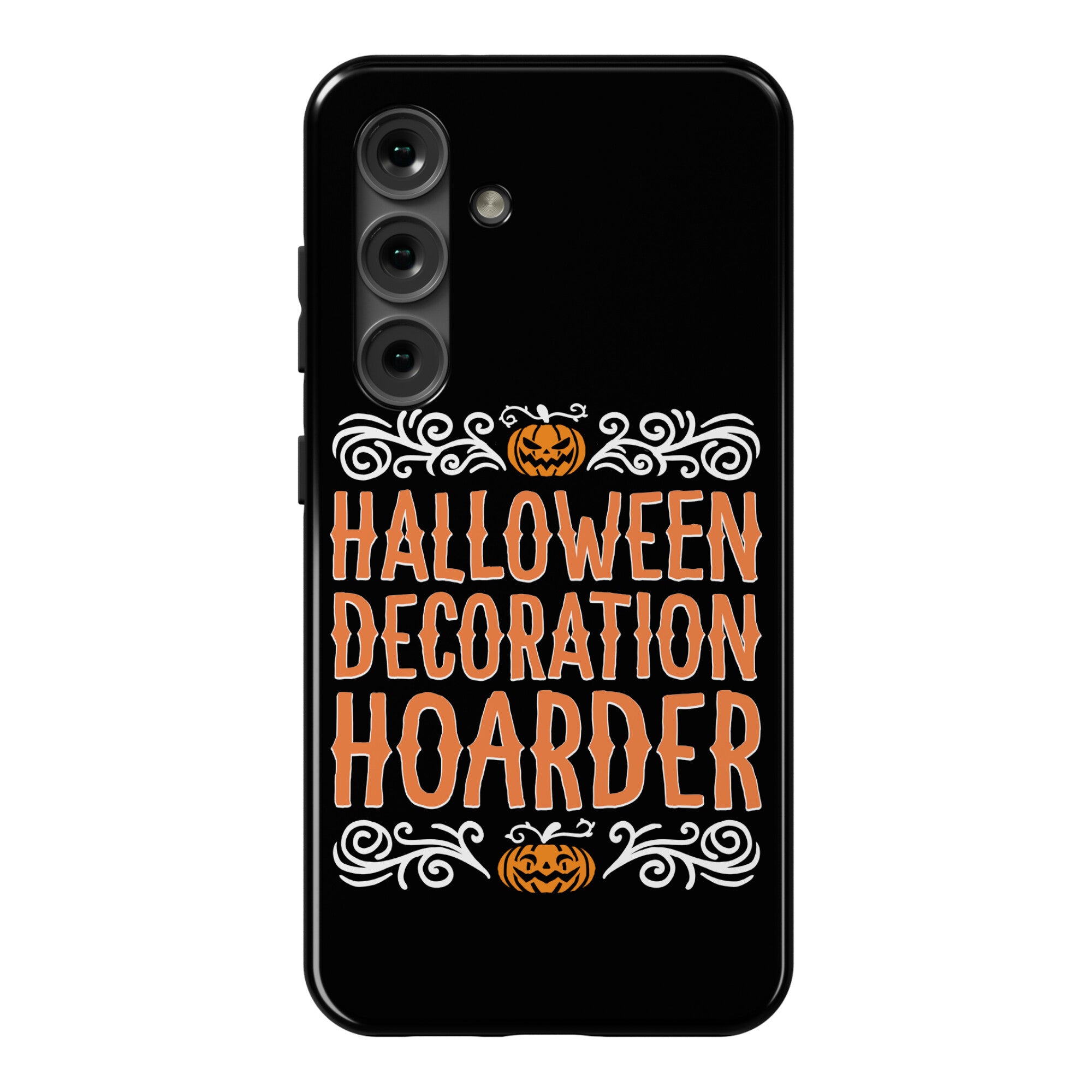 Halloween Decoration Hoarder Phone Case