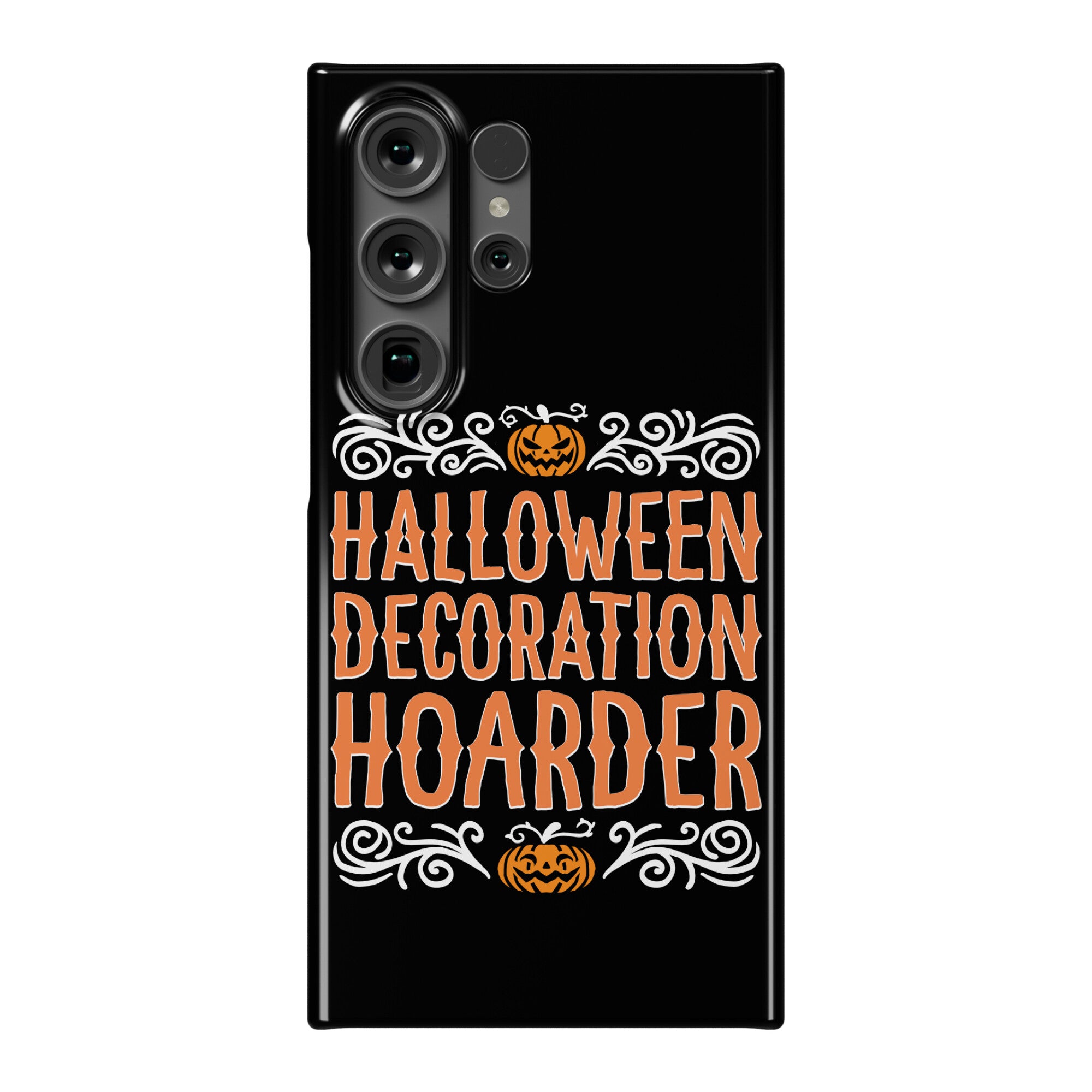 Halloween Decoration Hoarder Phone Case