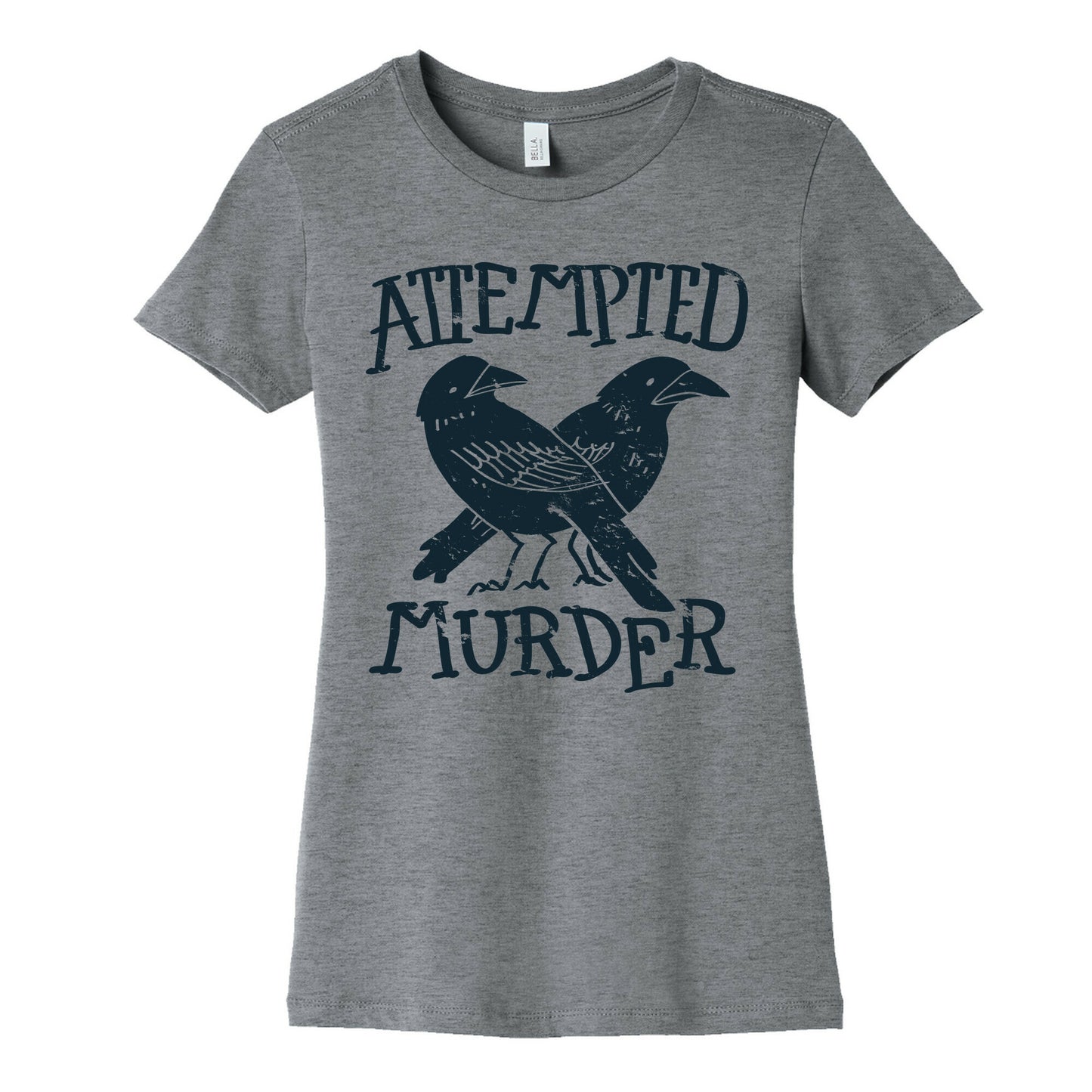 Attempted Murder Women's Cotton Tee