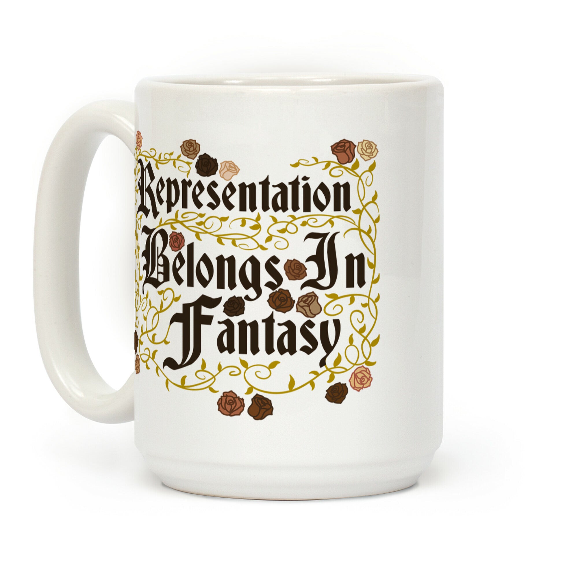 Representation Belongs In Fantasy Coffee Mug