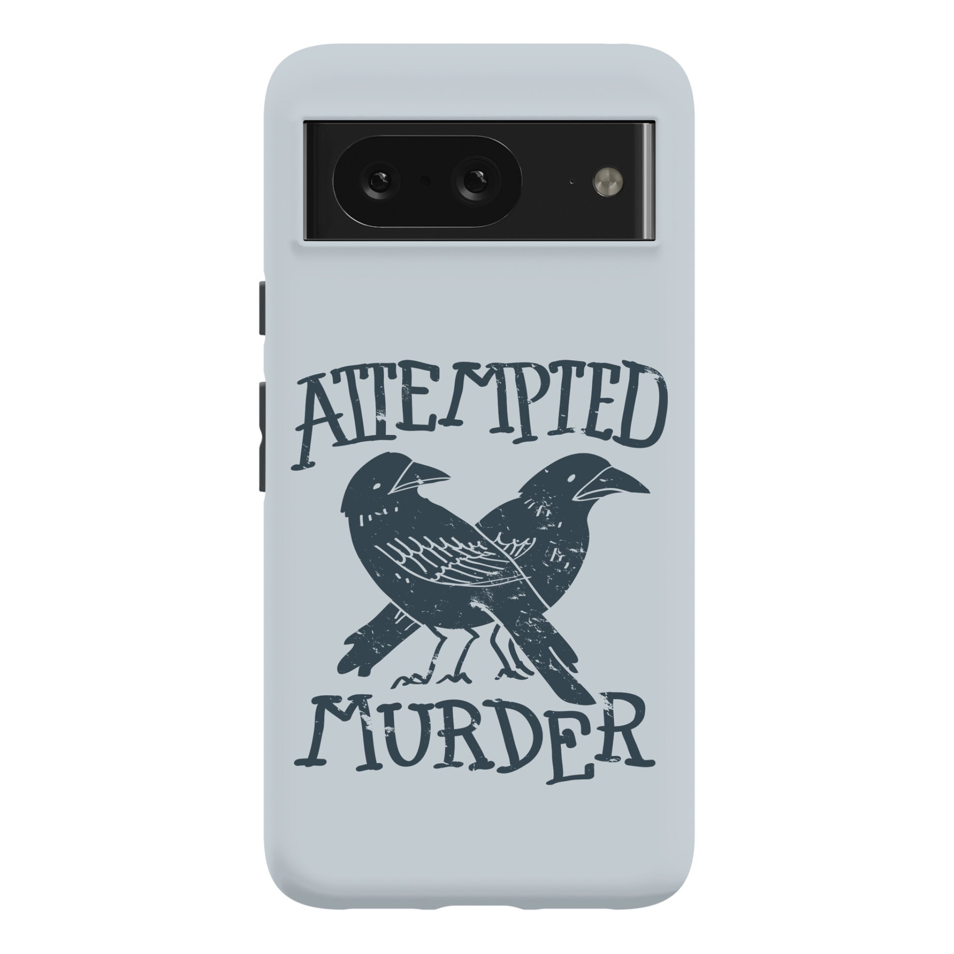 Attempted Murder Phone Case