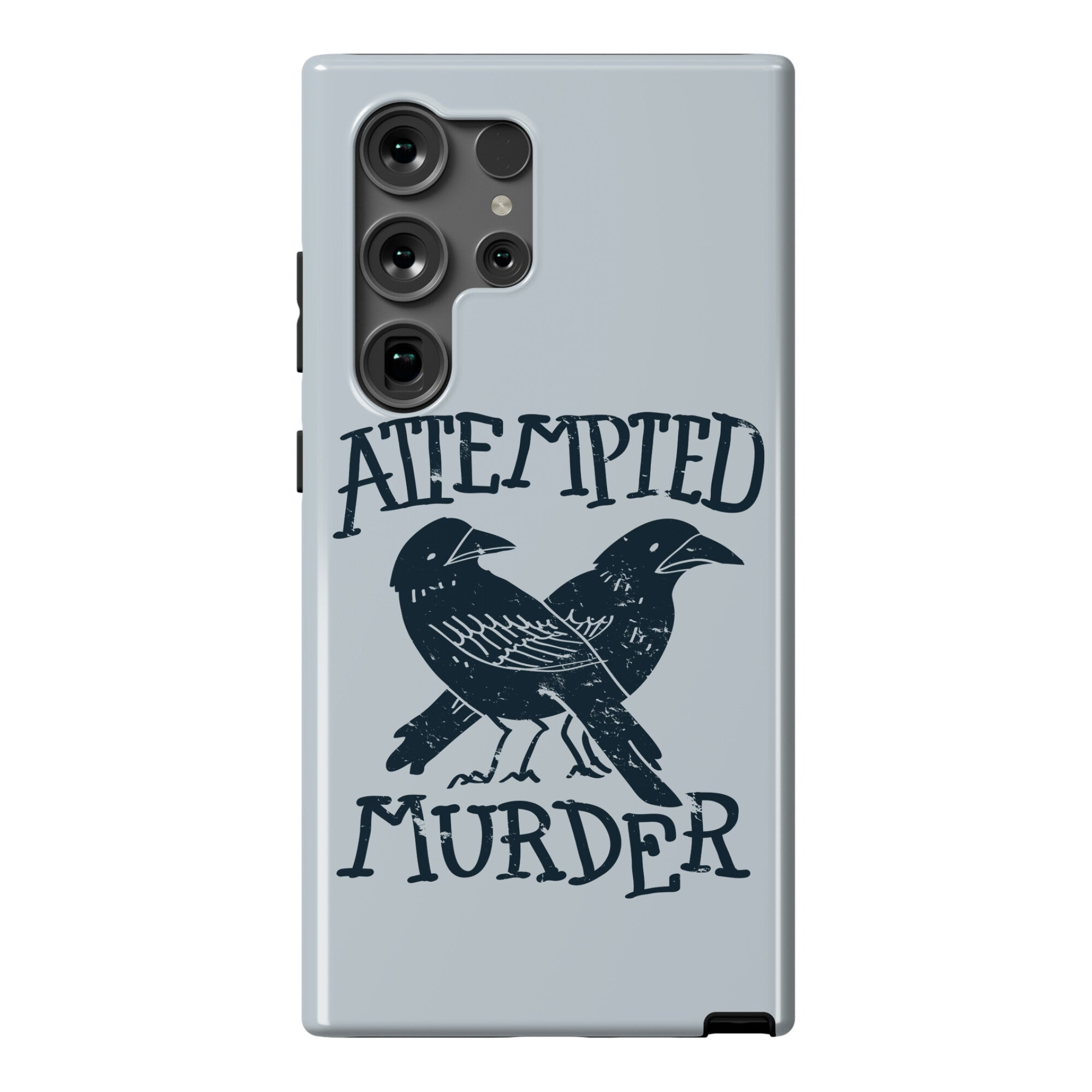 Attempted Murder Phone Case