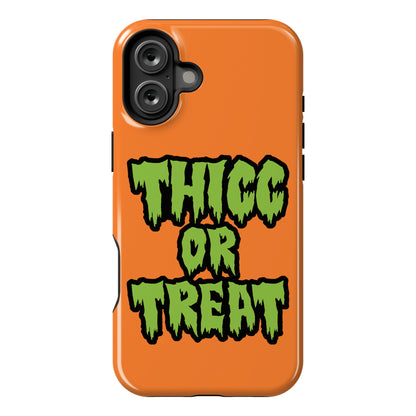Thicc Or Treat Phone Case