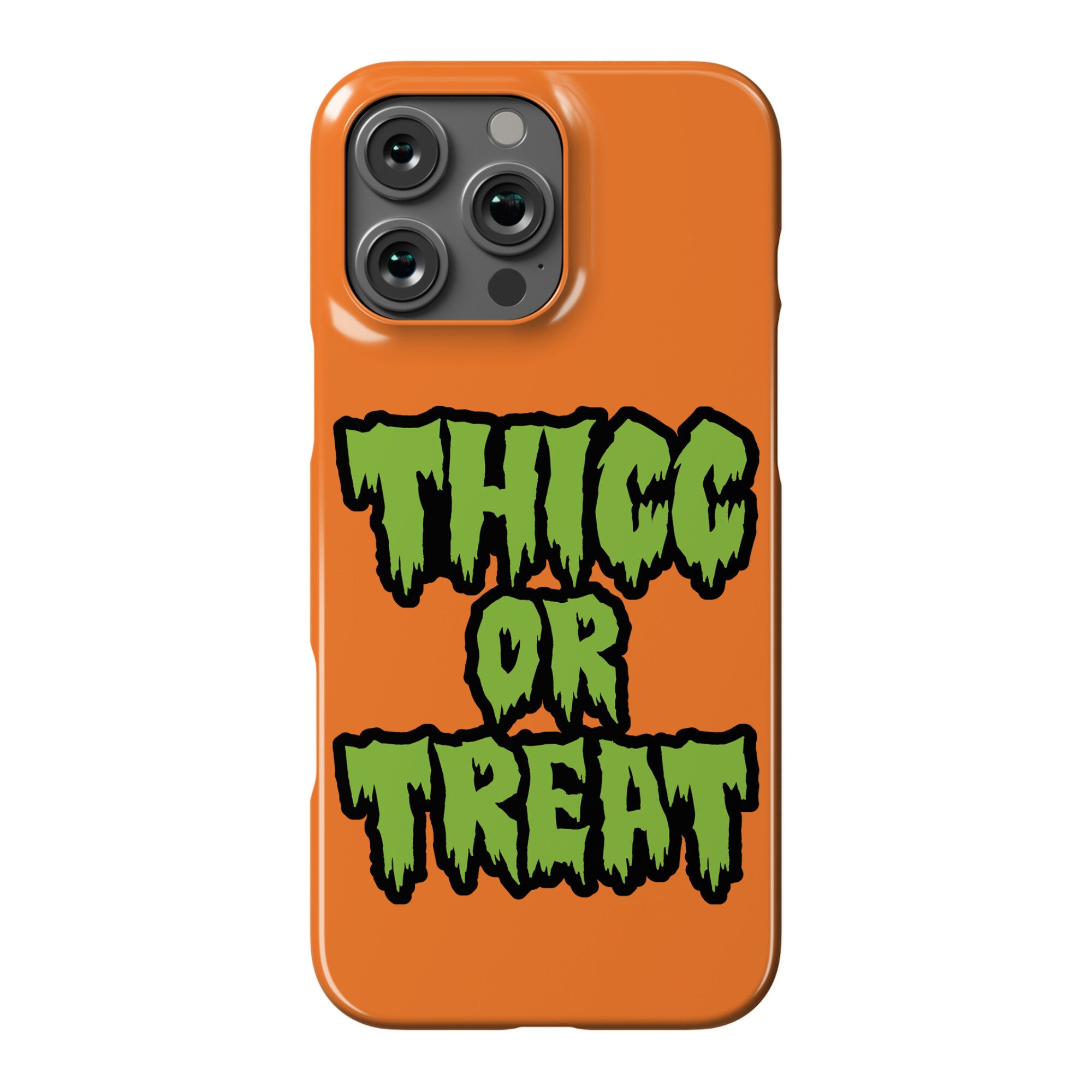 Thicc Or Treat Phone Case