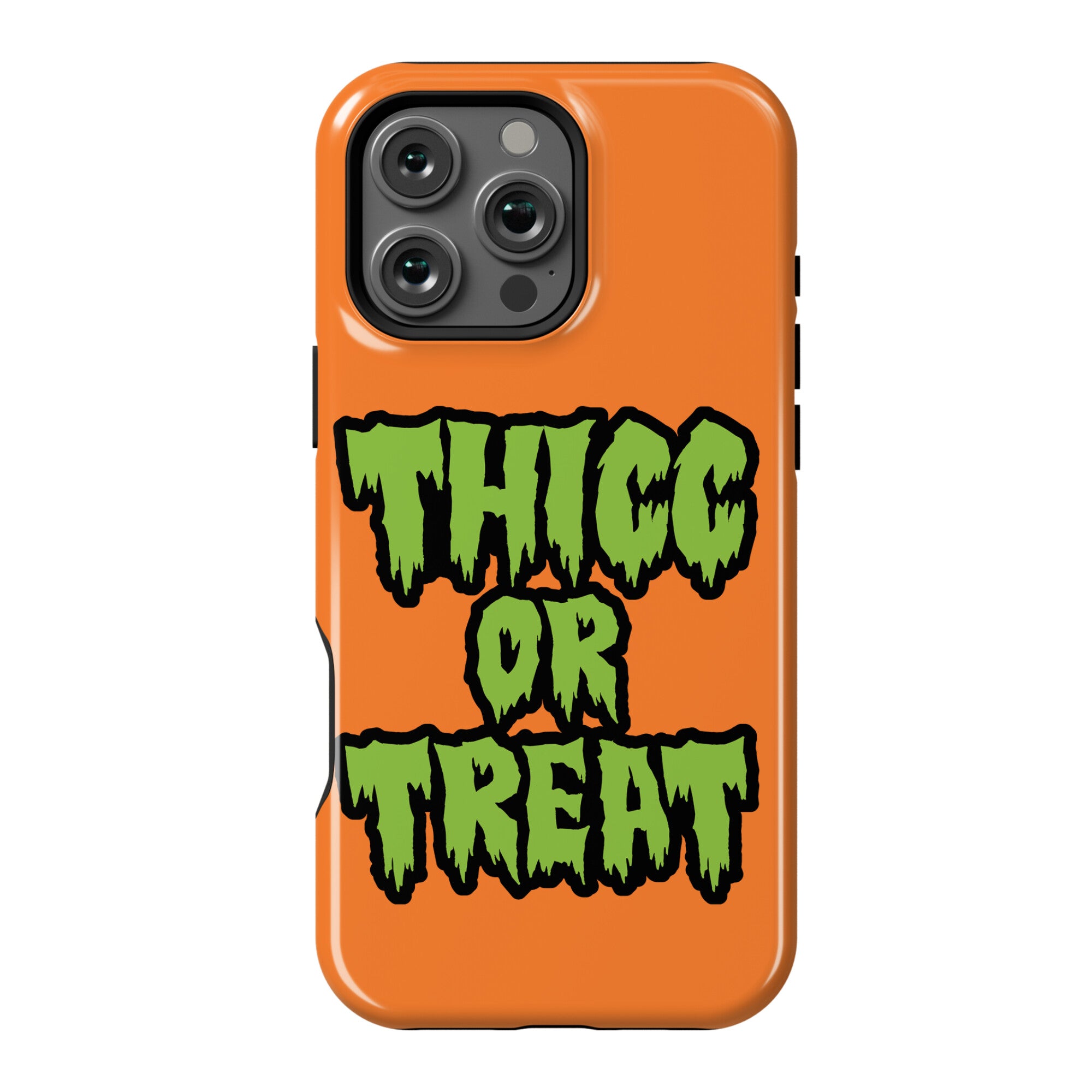 Thicc Or Treat Phone Case