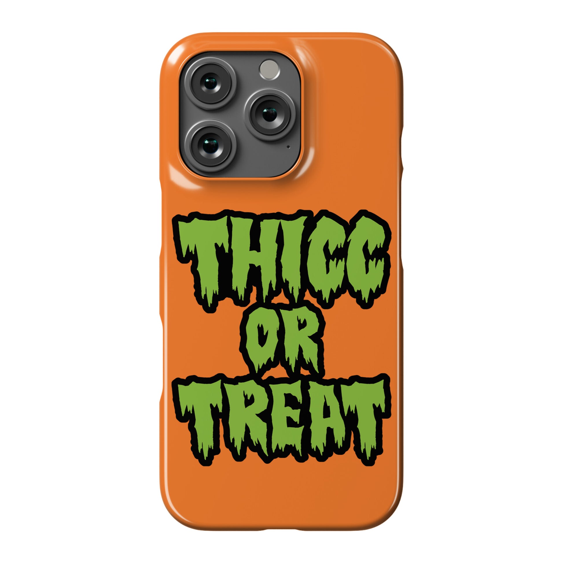 Thicc Or Treat Phone Case