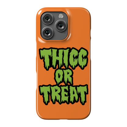 Thicc Or Treat Phone Case