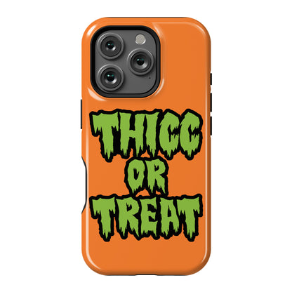 Thicc Or Treat Phone Case