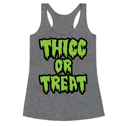 Thicc Or Treat Racerback Tank