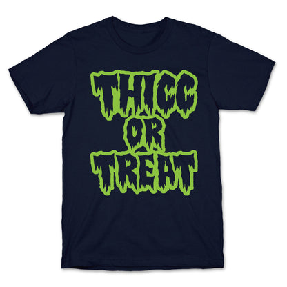 Thicc Or Treat T-Shirt