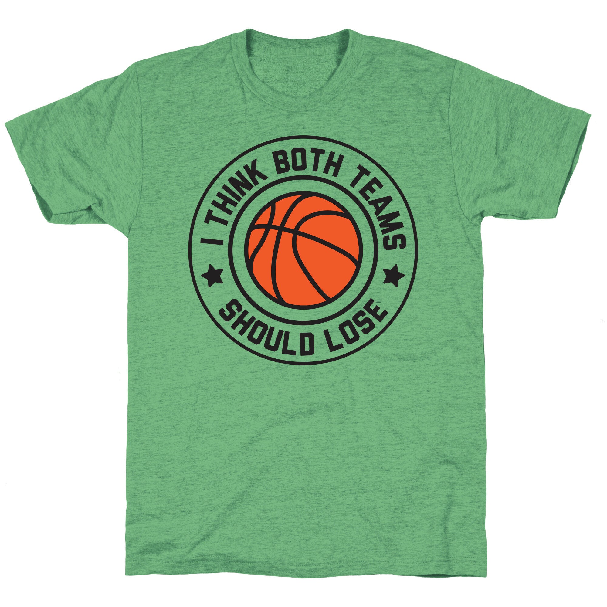 I Think Both Teams Should Lose (Basketball) Unisex Triblend Tee