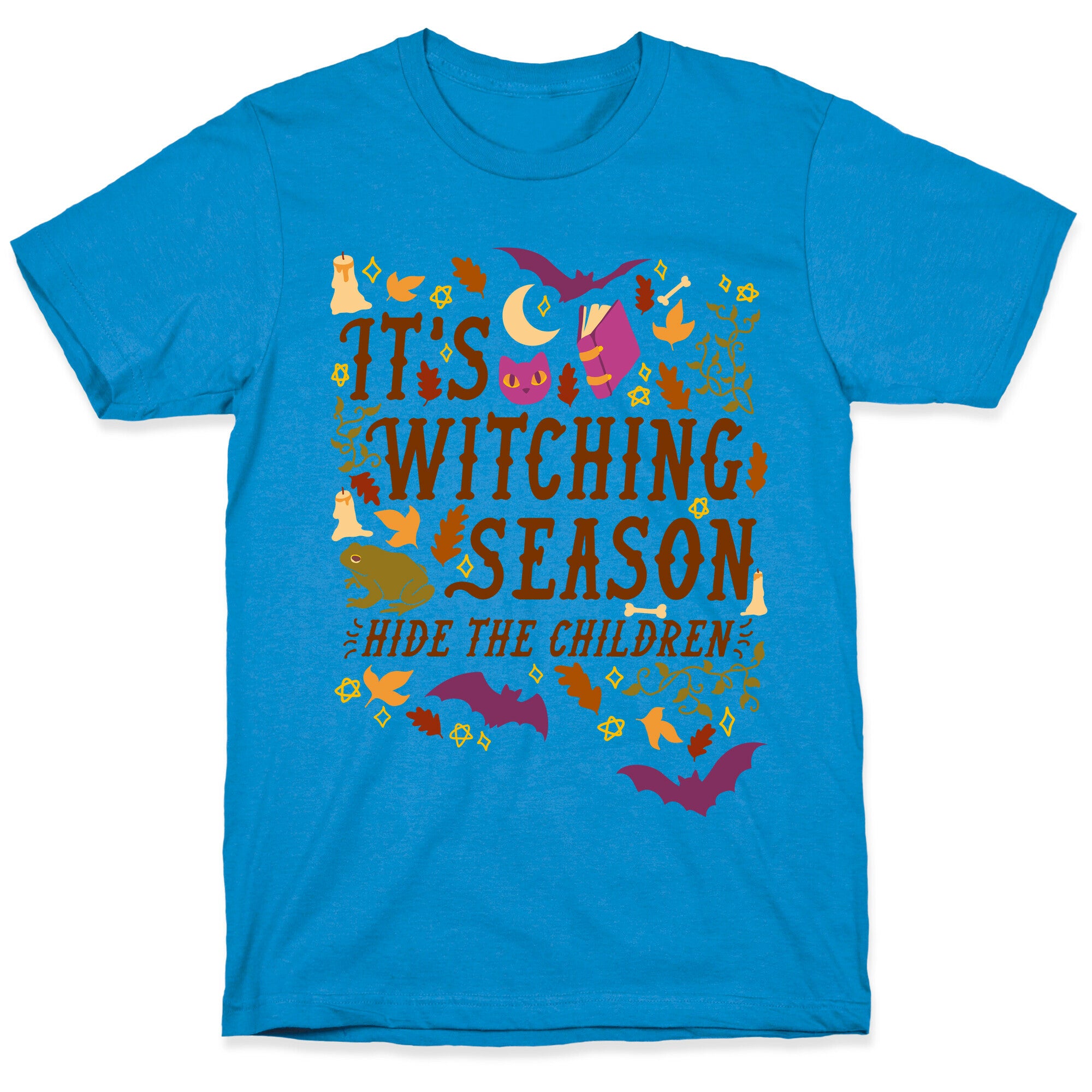 It's Witching Season Hide The Children T-Shirt
