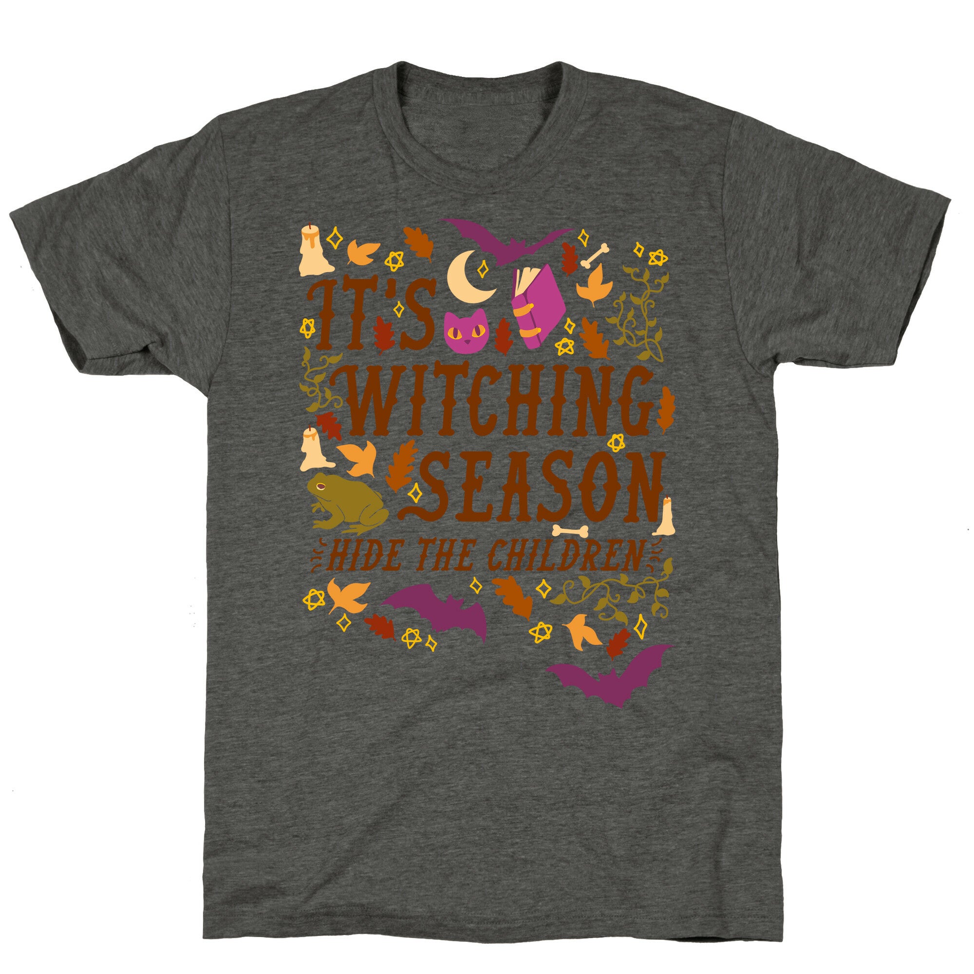 It's Witching Season Hide The Children Unisex Triblend Tee