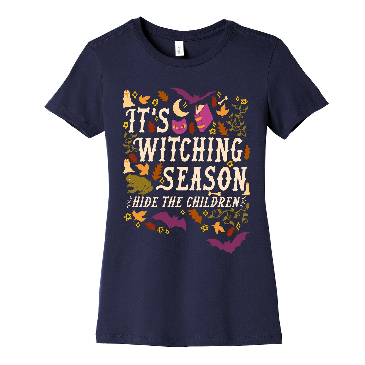 It's Witching Season Hide The Children Women's Cotton Tee