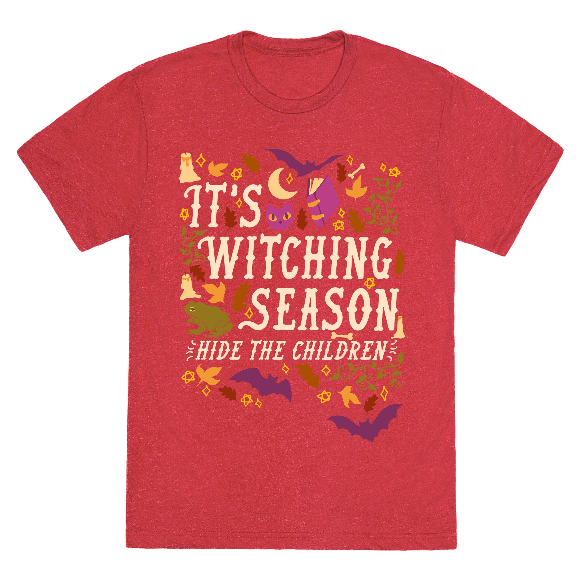 It's Witching Season Hide The Children Unisex Triblend Tee