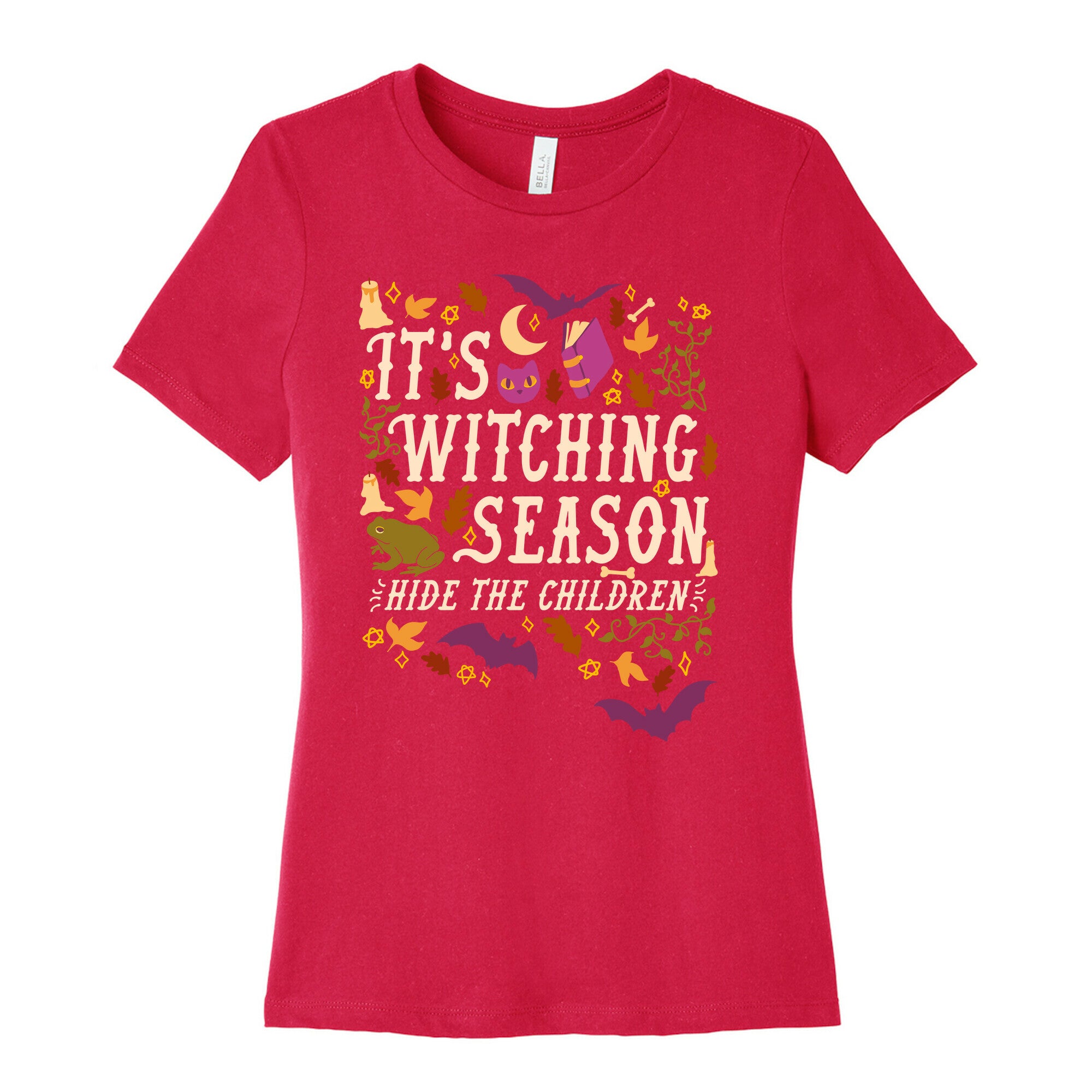 It's Witching Season Hide The Children Women's Cotton Tee