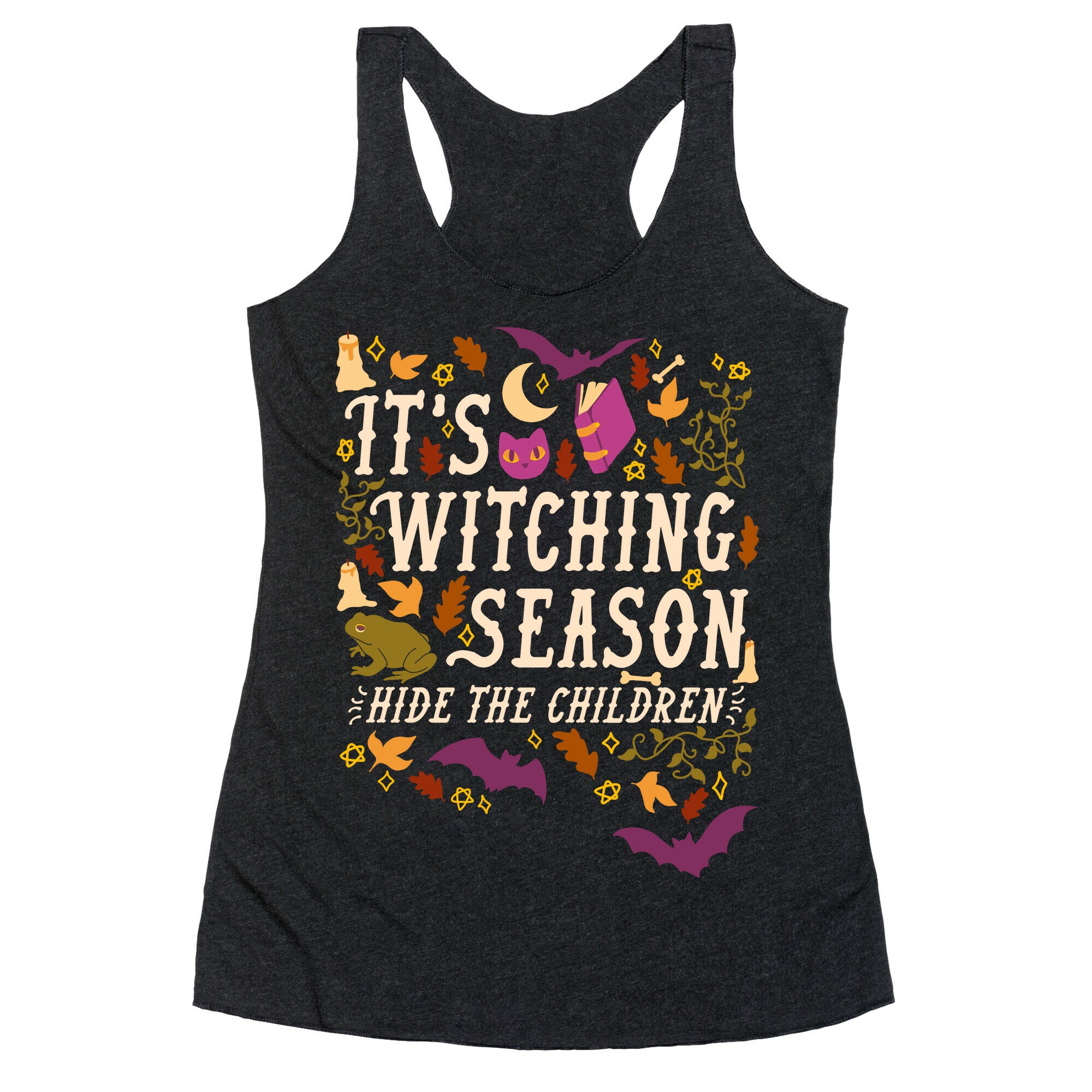 It's Witching Season Hide The Children Racerback Tank