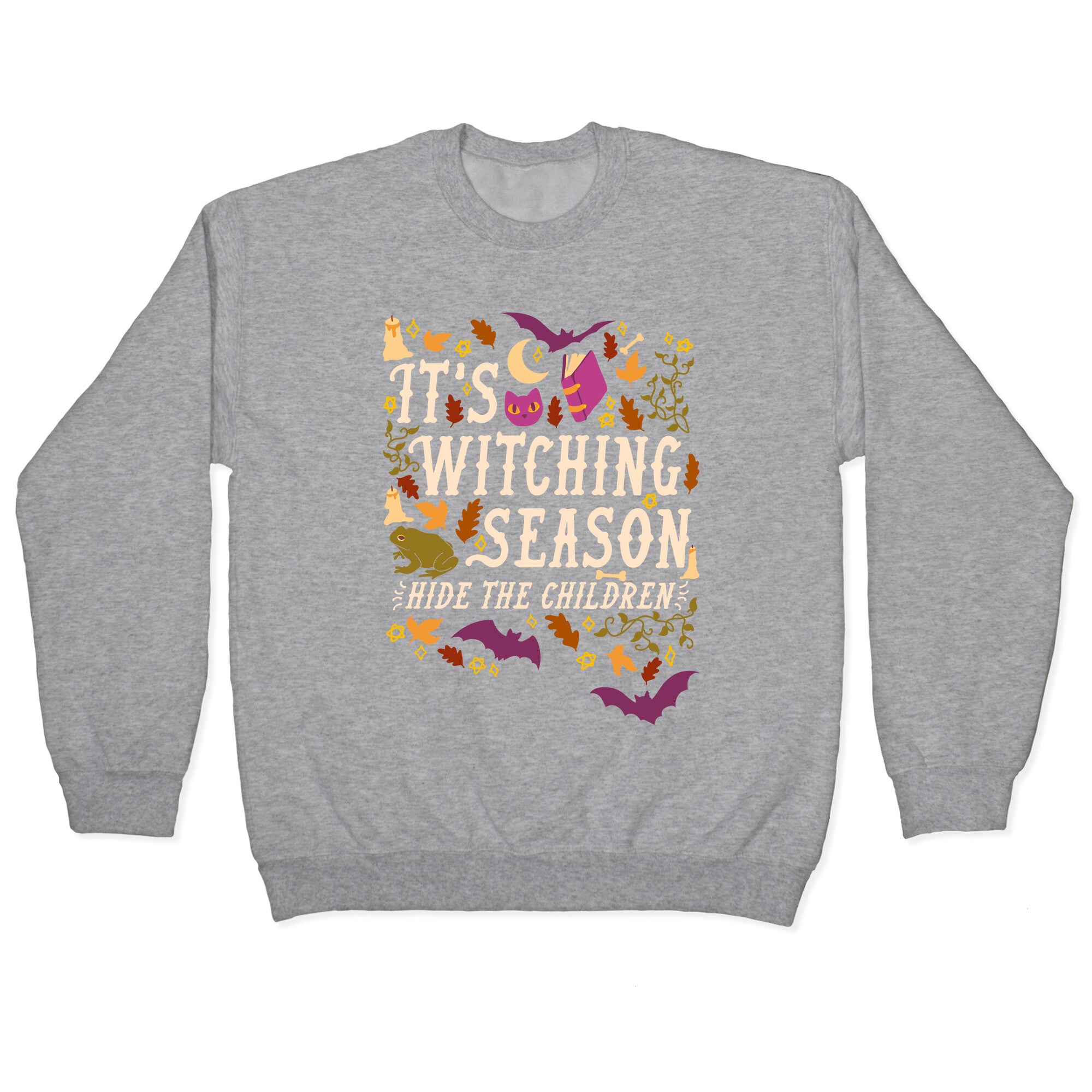It's Witching Season Hide The Children Crewneck Sweatshirt