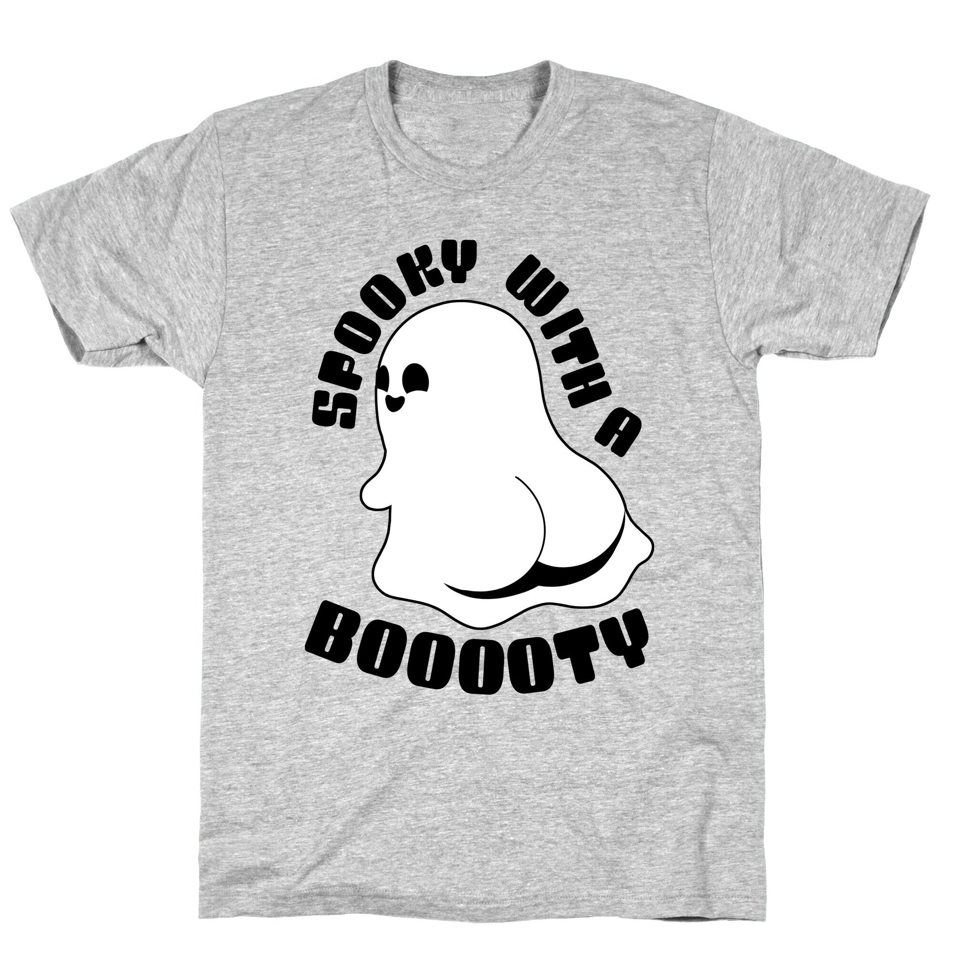 Spooky With A Booooty Ghost T-Shirt